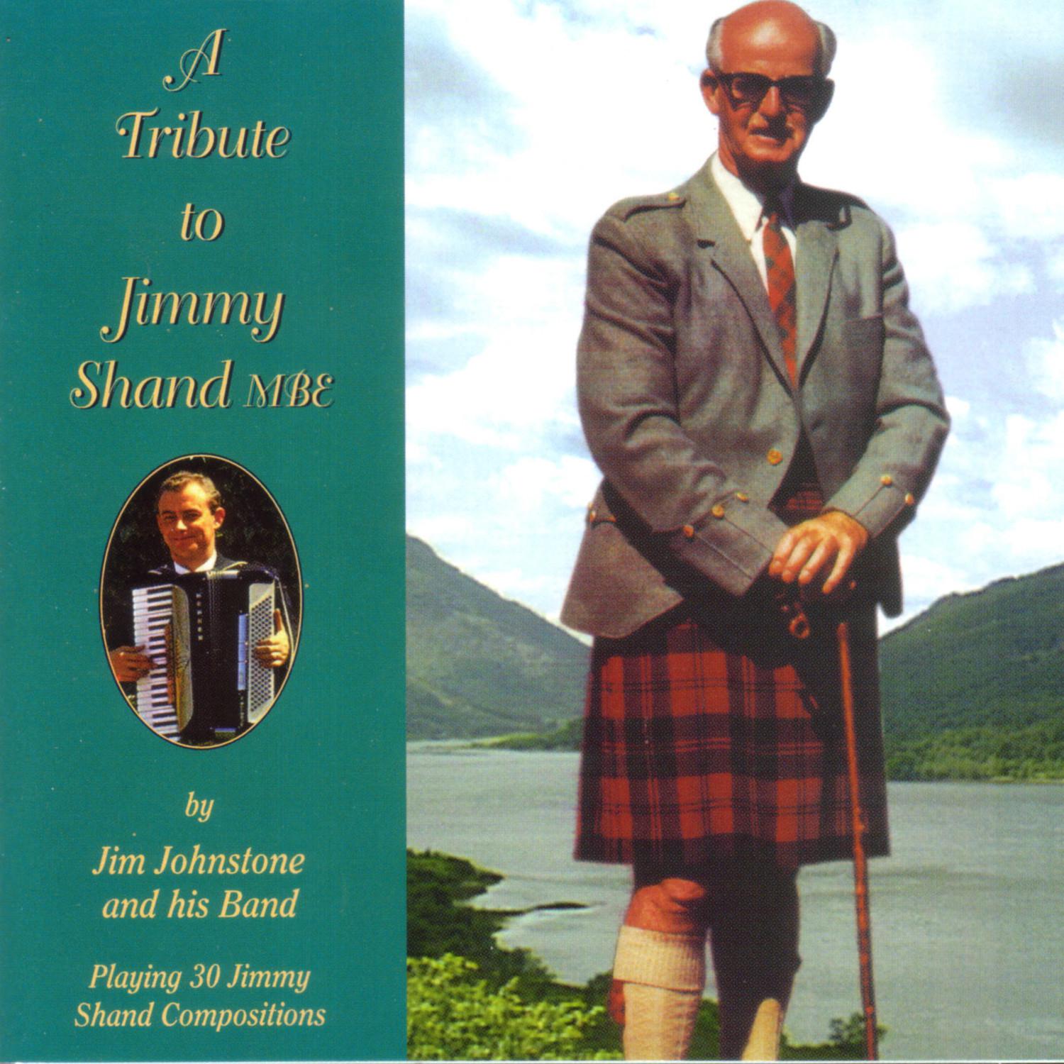 A Tribute To Jimmy Shand MBE