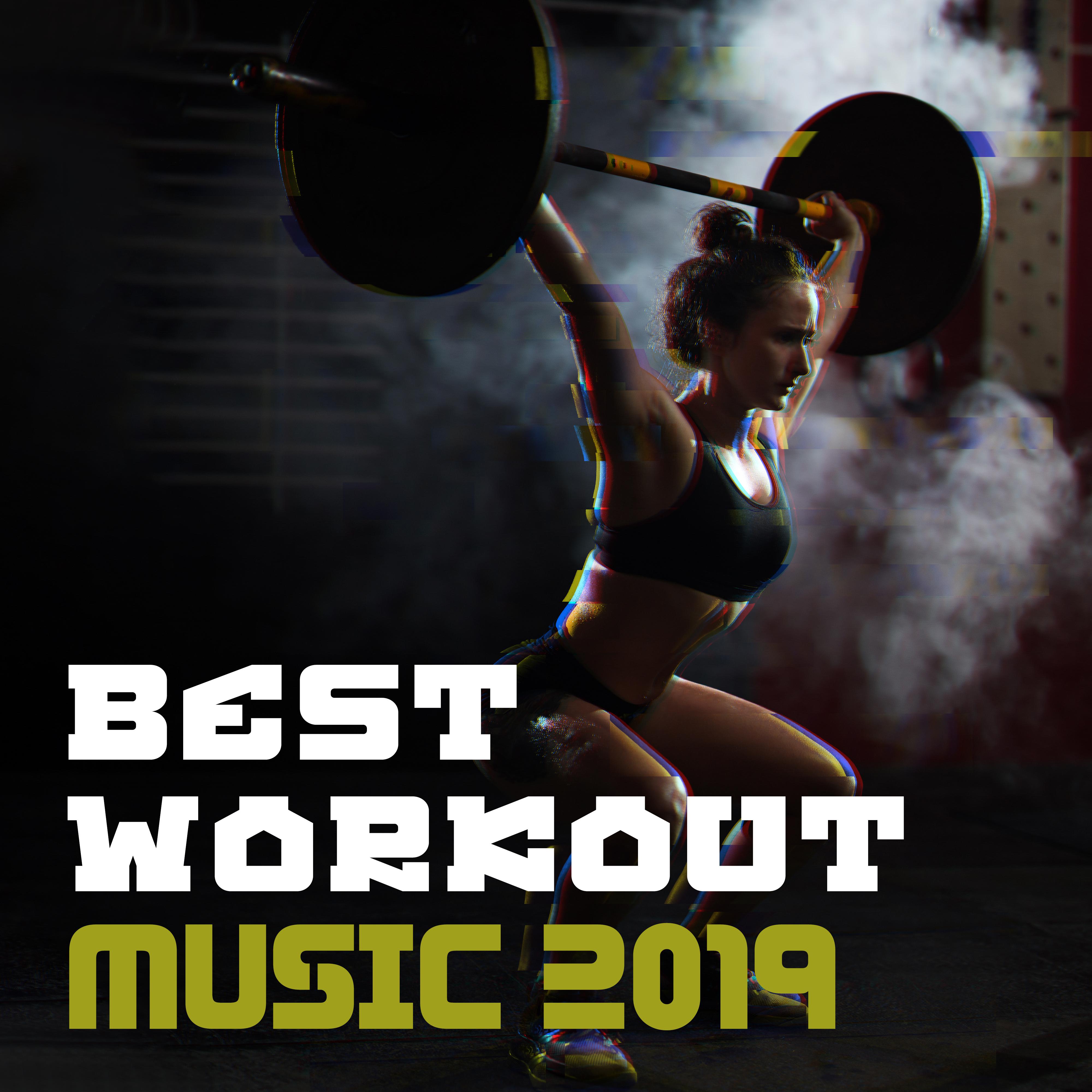 Best Workout Music 2019