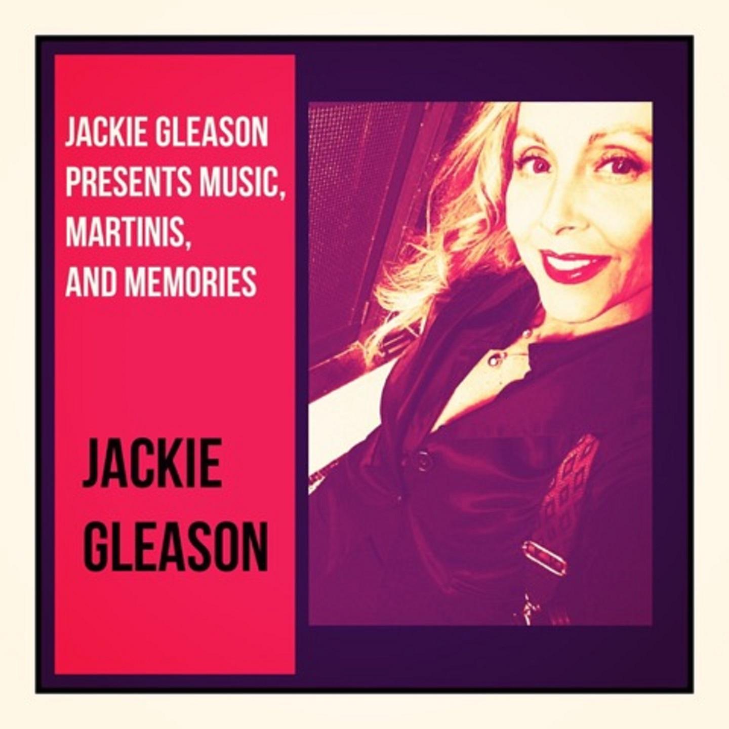 Jackie Gleason Presents Music, Martinis, and Memories