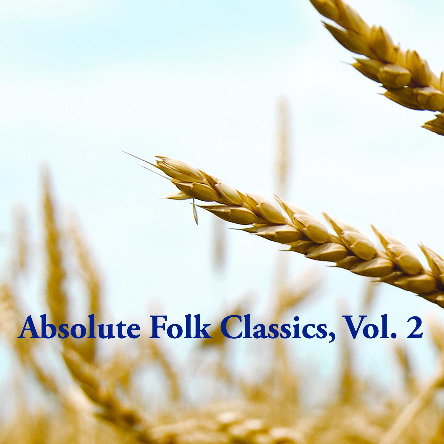 Absolute Folk Classics, Vol. 2