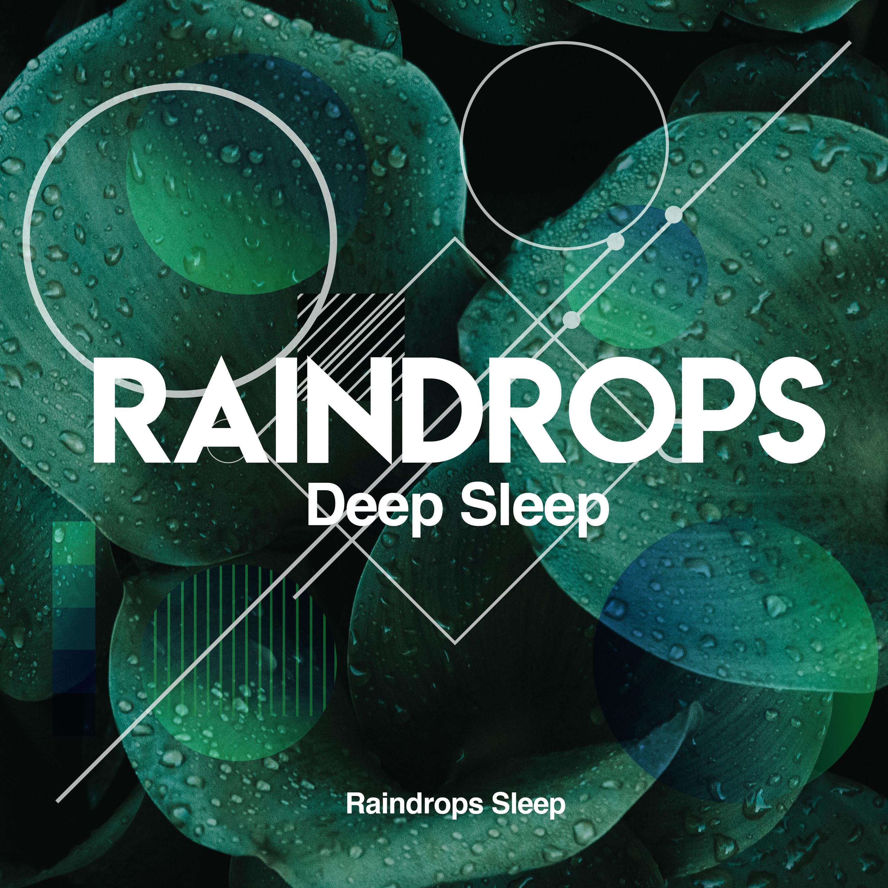 Raindrops Deep Sleep