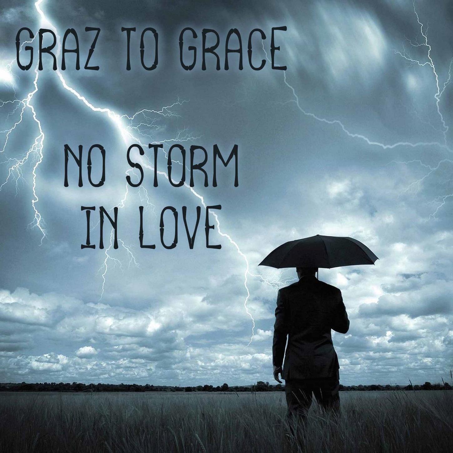 No Storm In Love