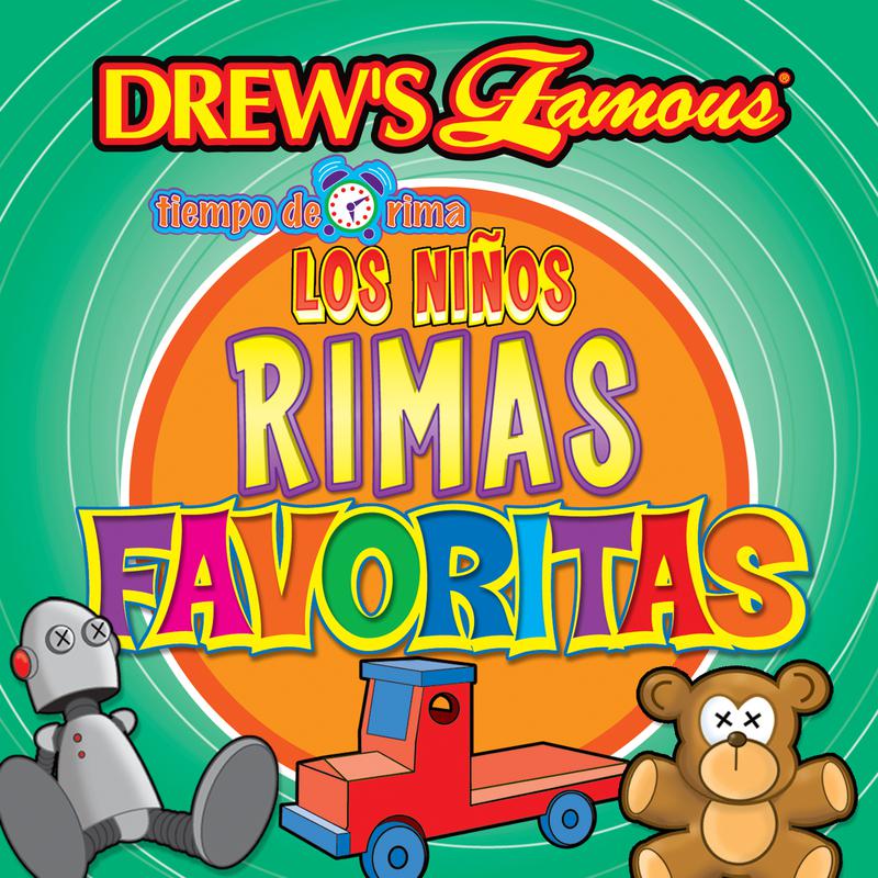 Drew's Famous Tiempo De Rima: Los Niños Rimas Favoritas