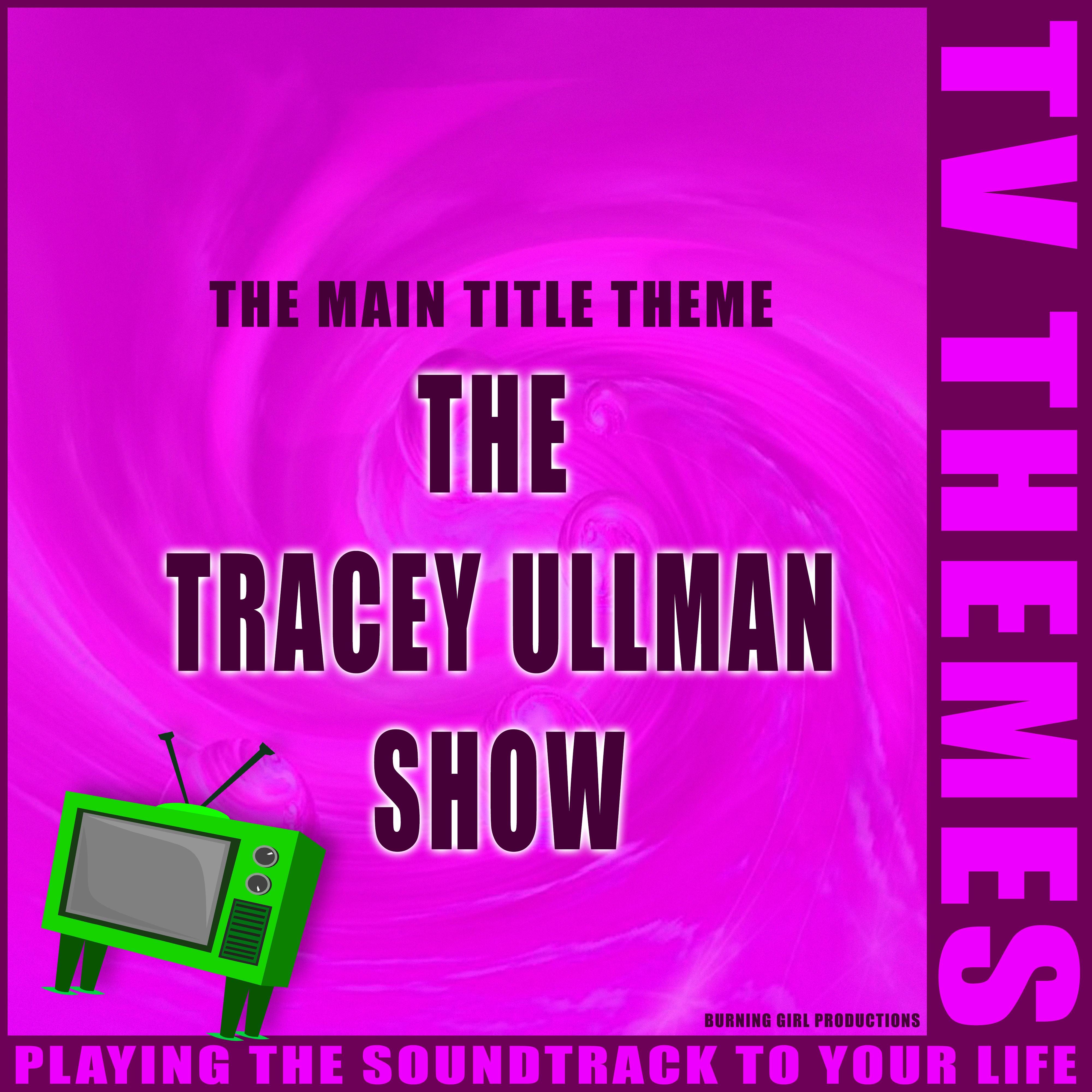 The Tracey Ullman Show - The Main Title Theme