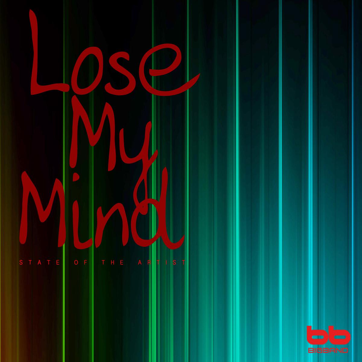 Lose My Mind (잃어버린 내 마음)