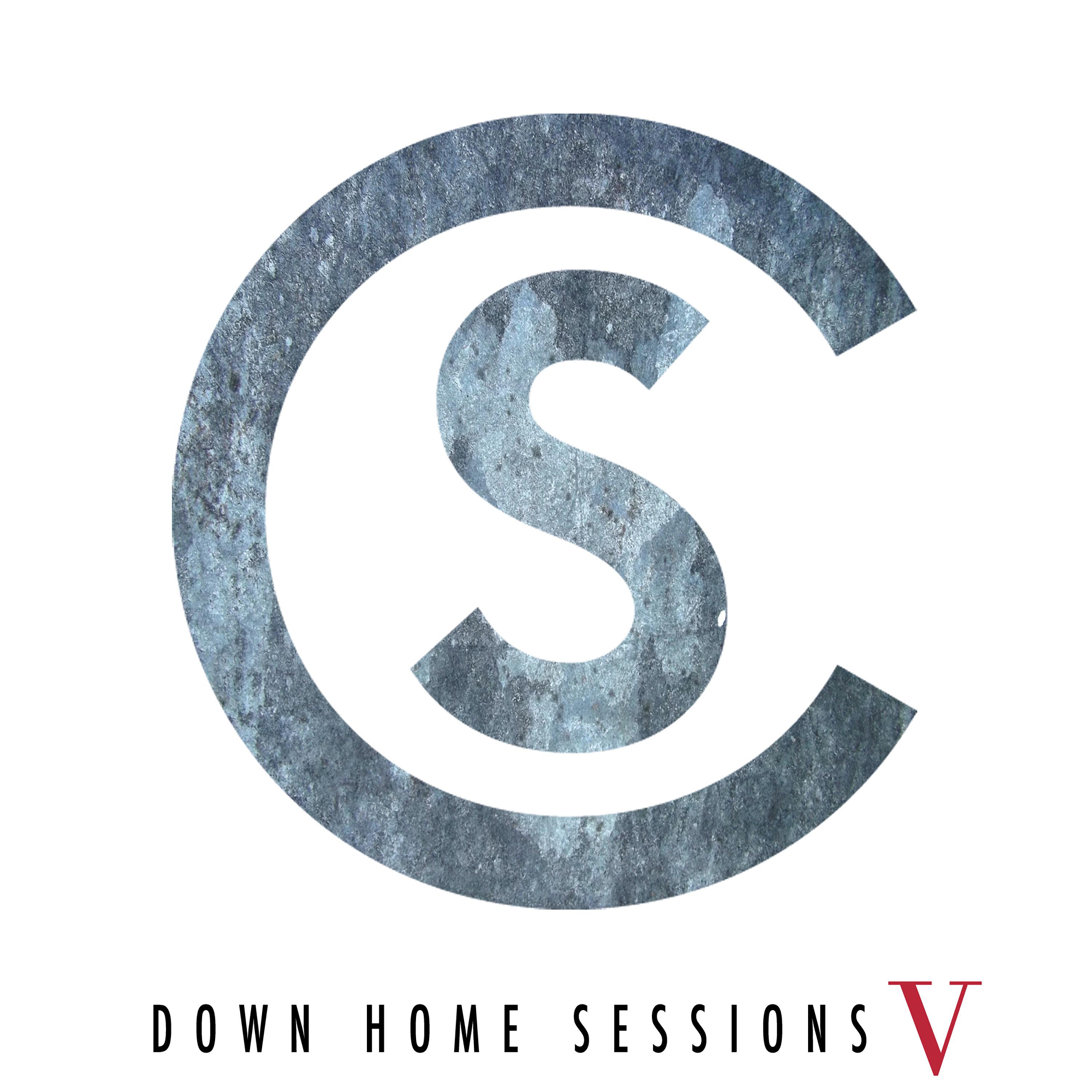 Down Home Sessions V