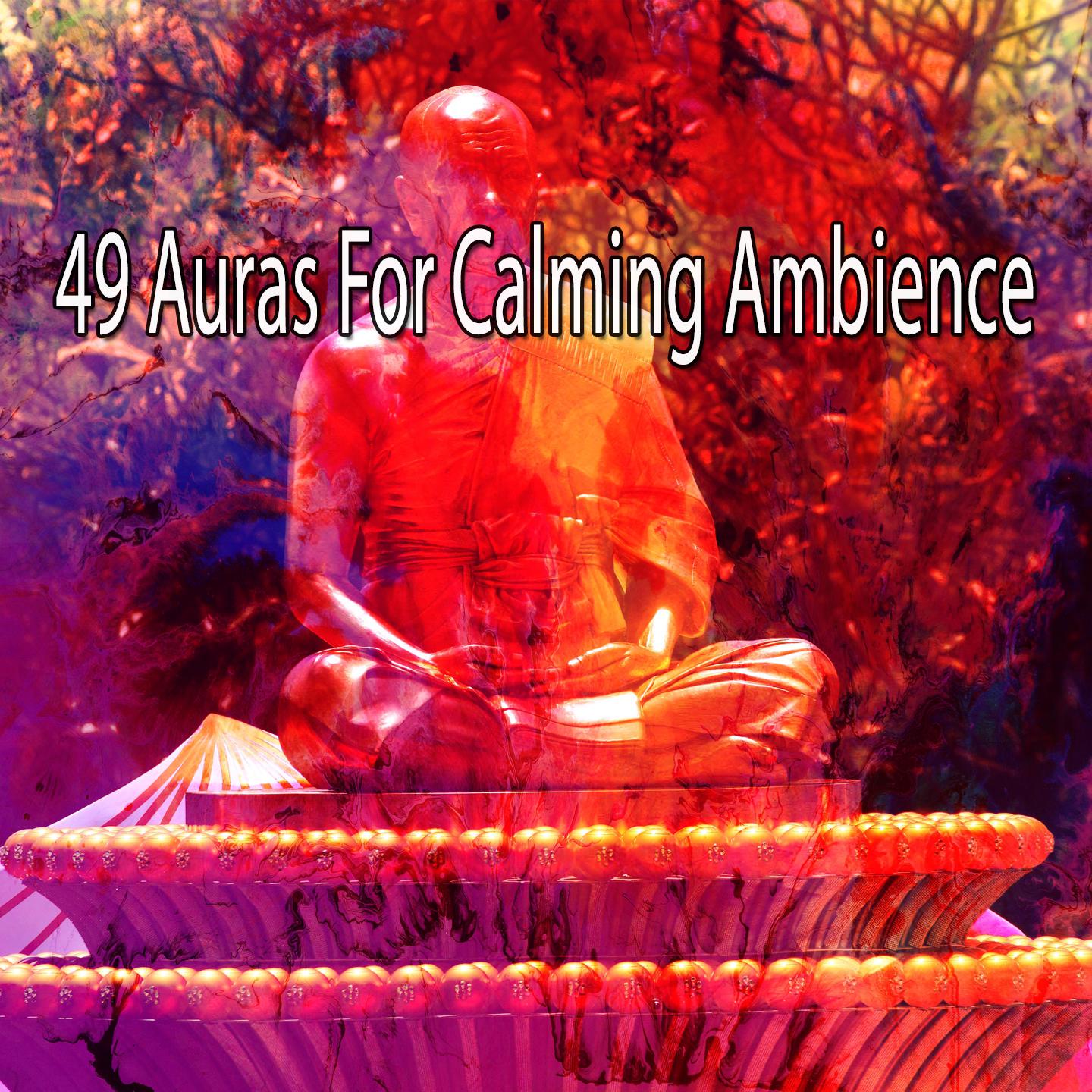 49 Auras for Calming Ambience