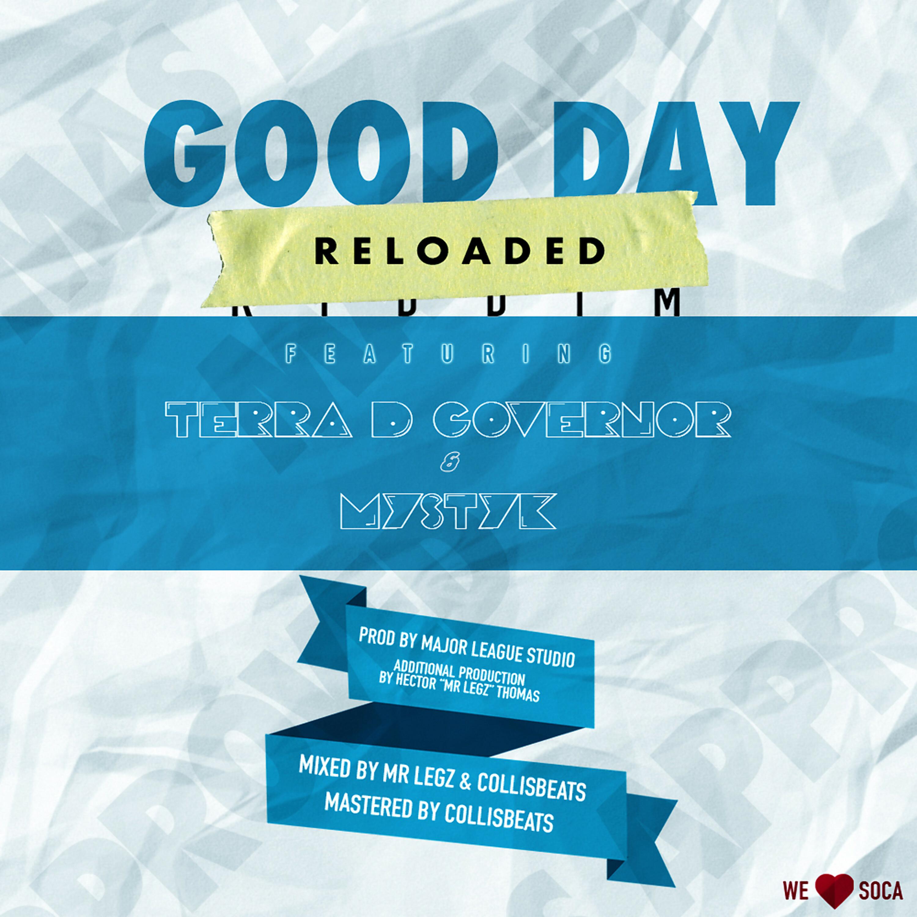 Good Day Riddim Reloaded