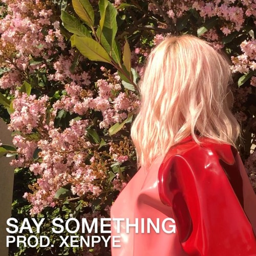 Say Something