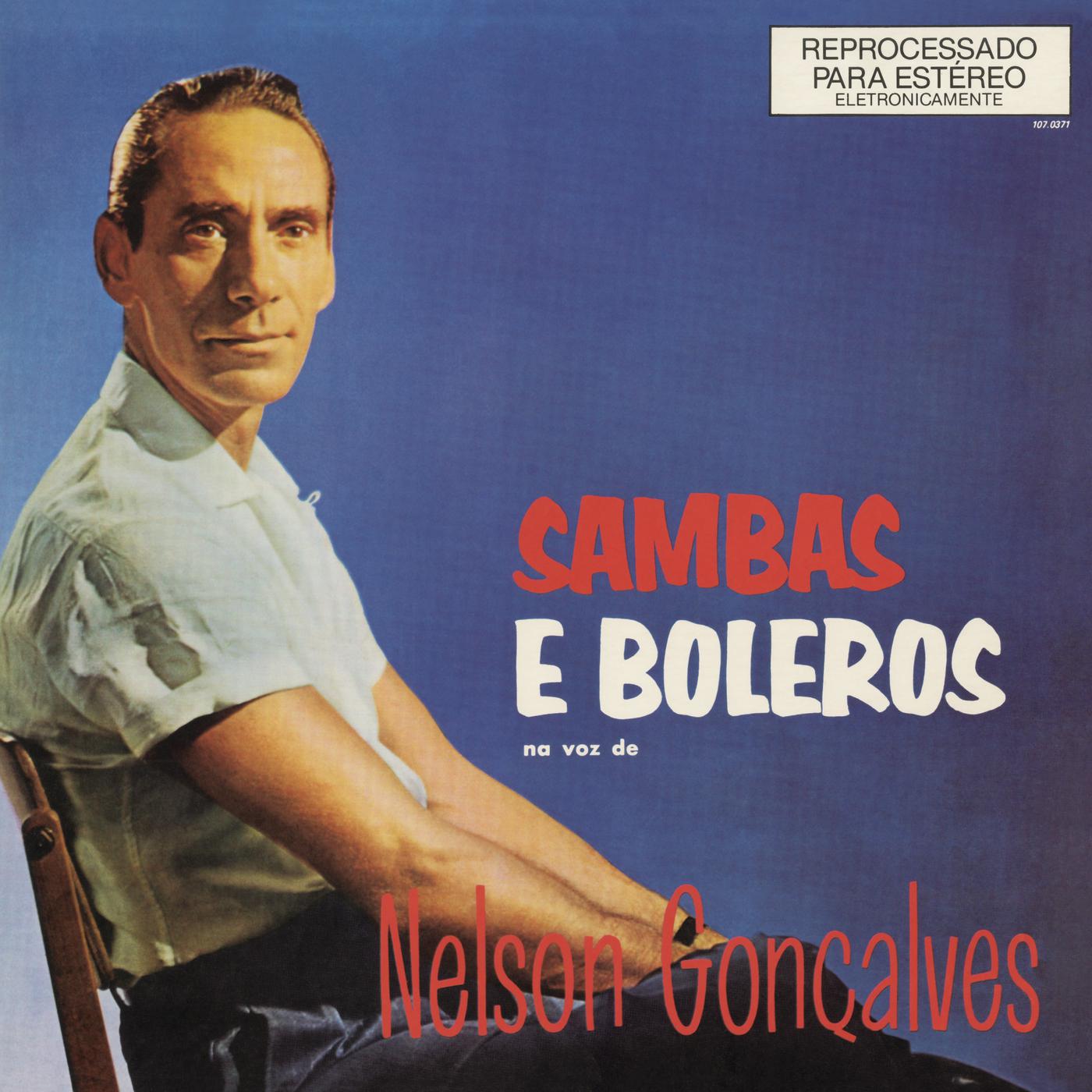 Sambas e Boleros na Voz de Nelson Gonçalves