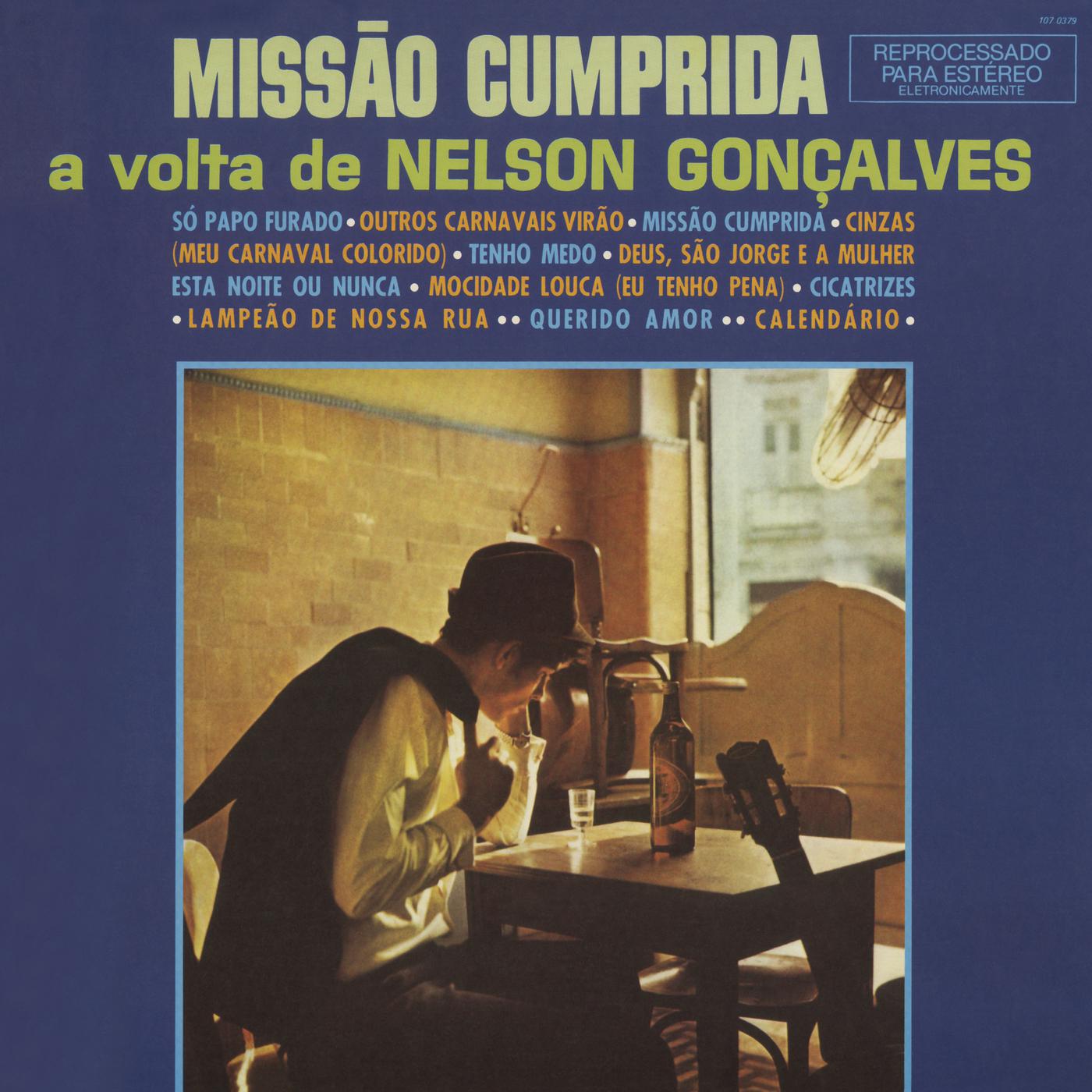 Missão Cumprida: A Volta de Nelson Gonçalves