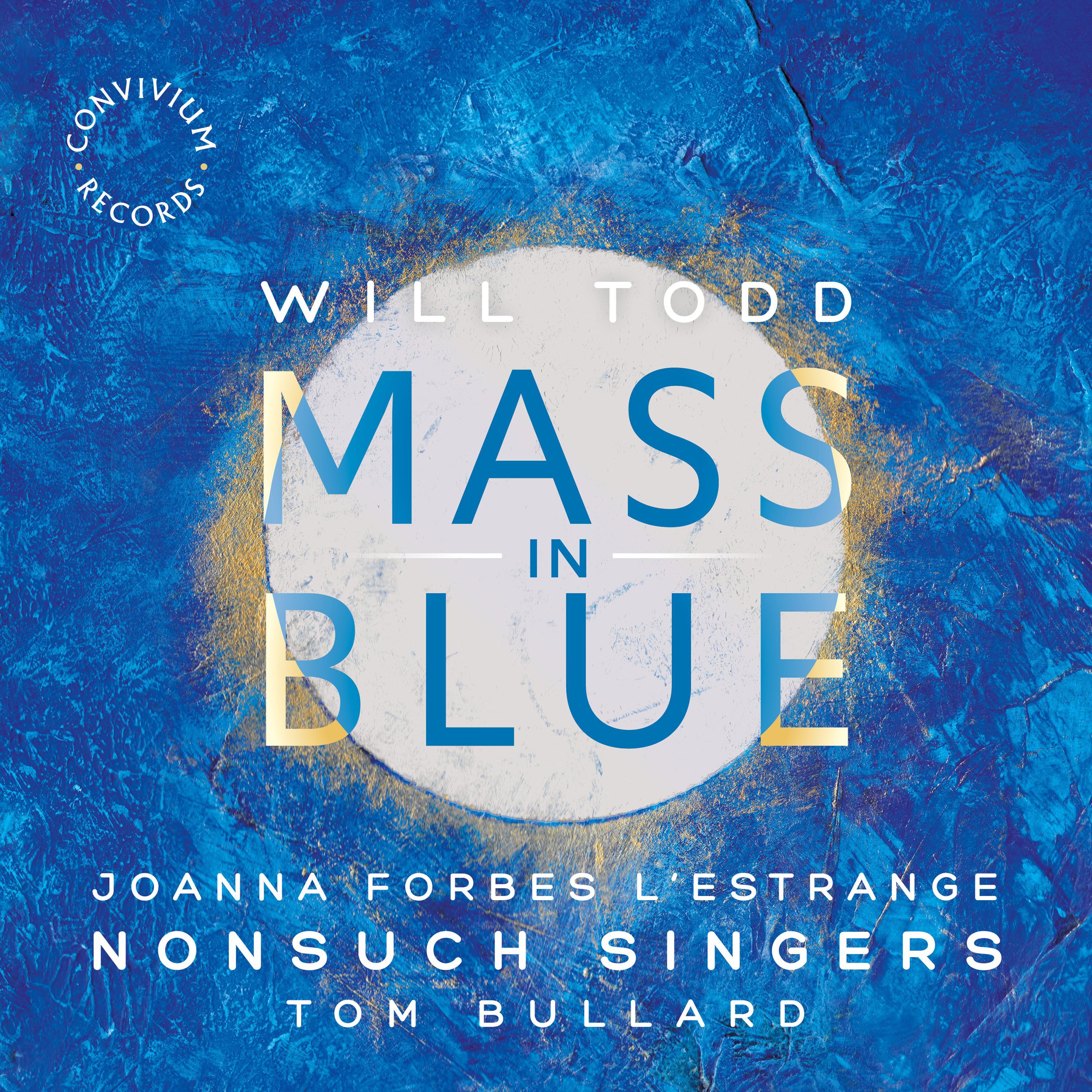 Mass in Blue: Agnus Dei