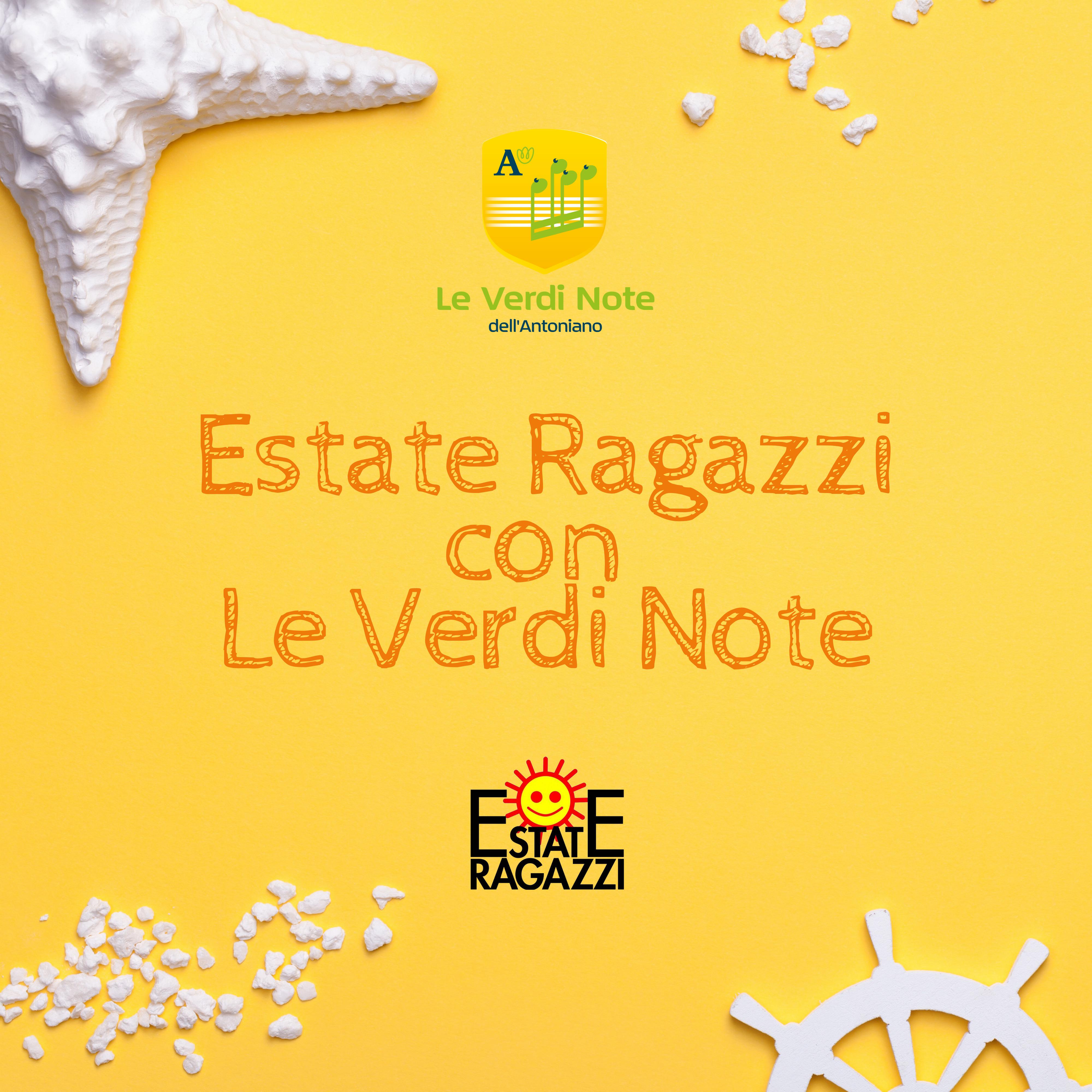 Estate Ragazzi con Le Verdi Note