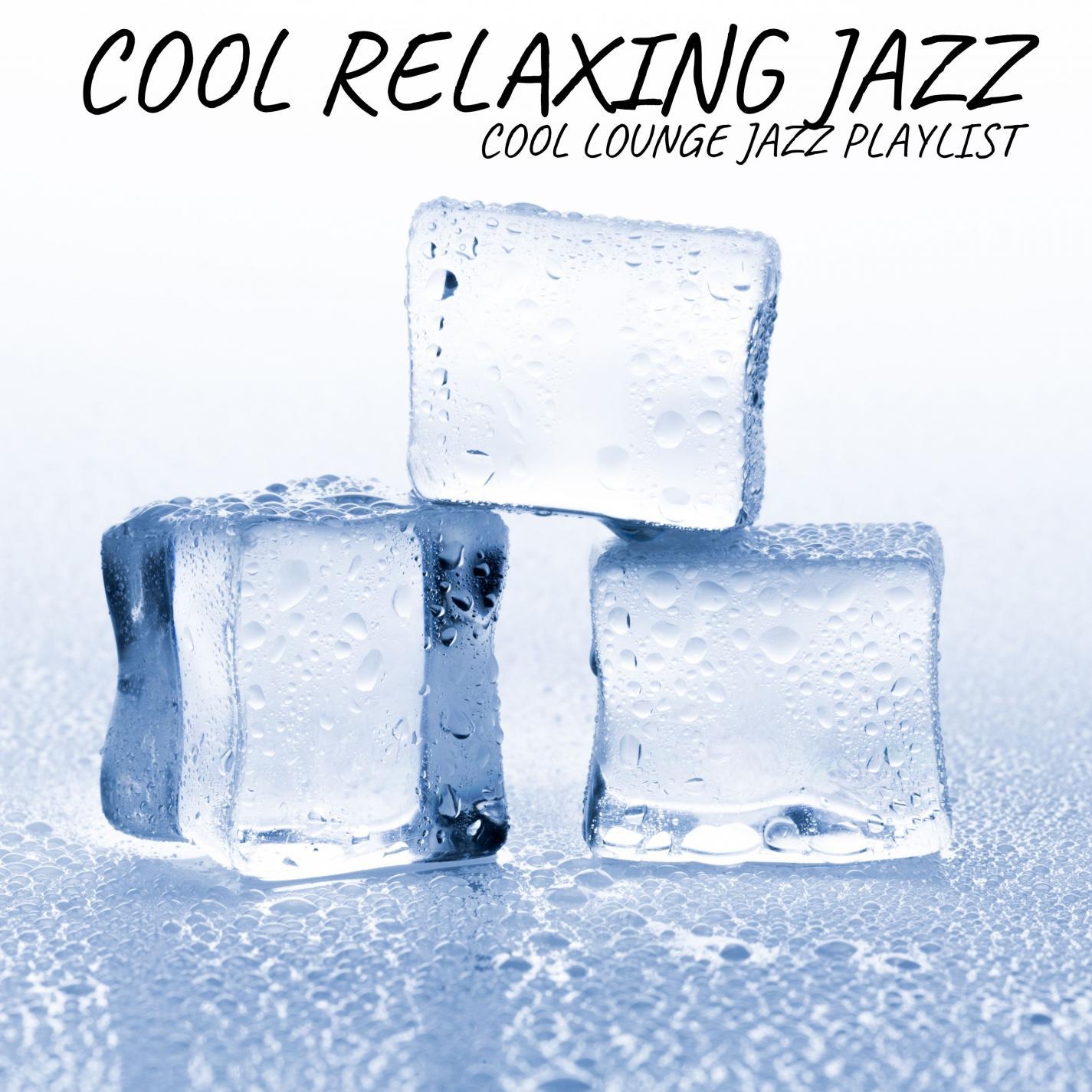 Cool Relaxing Jazz