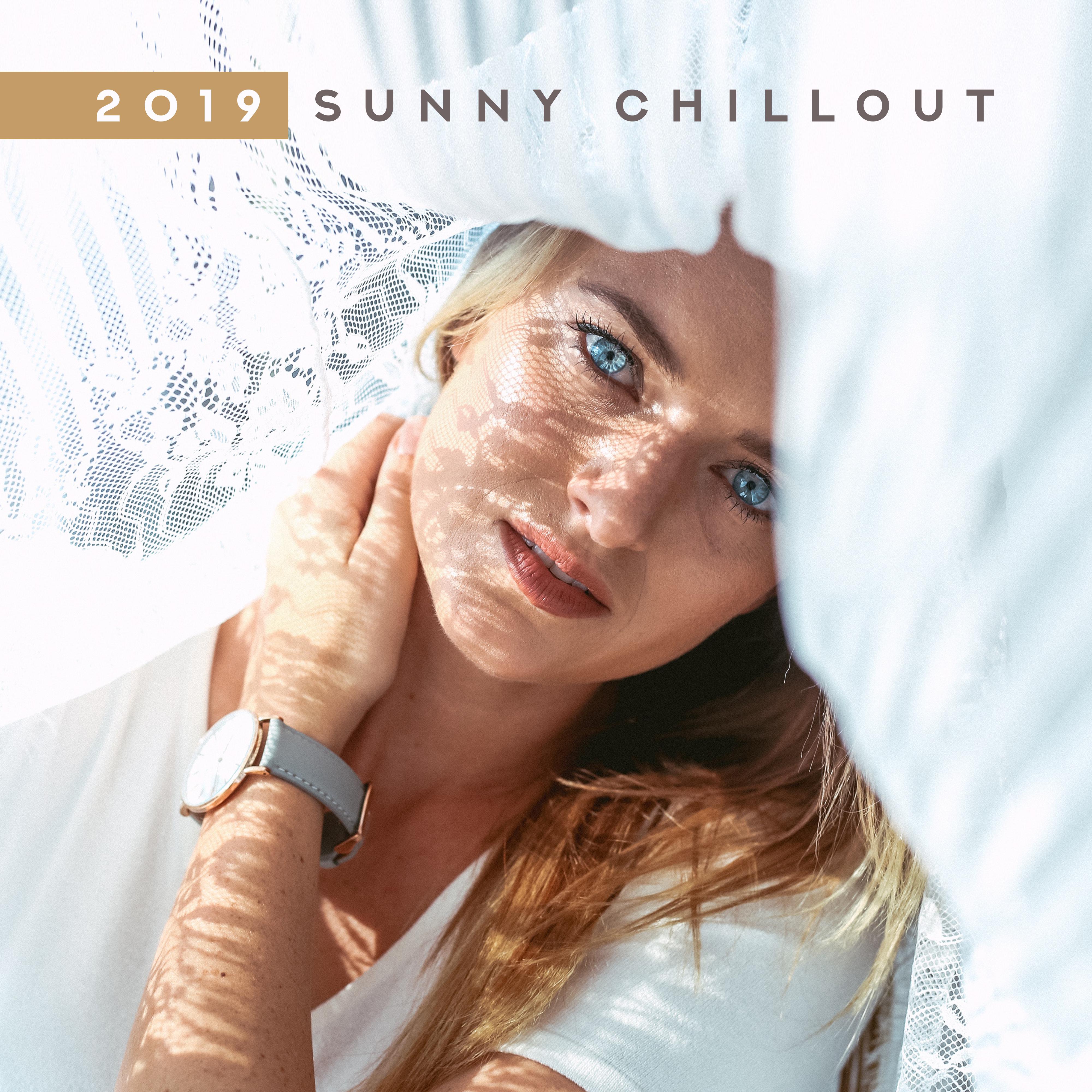 2019 Sunny Chillout: Ibiza Lounge, Perfect Relax Zone, Cocktail Music, Chillout Bar, Chillout Holiday Noises, Ibiza Chill Out