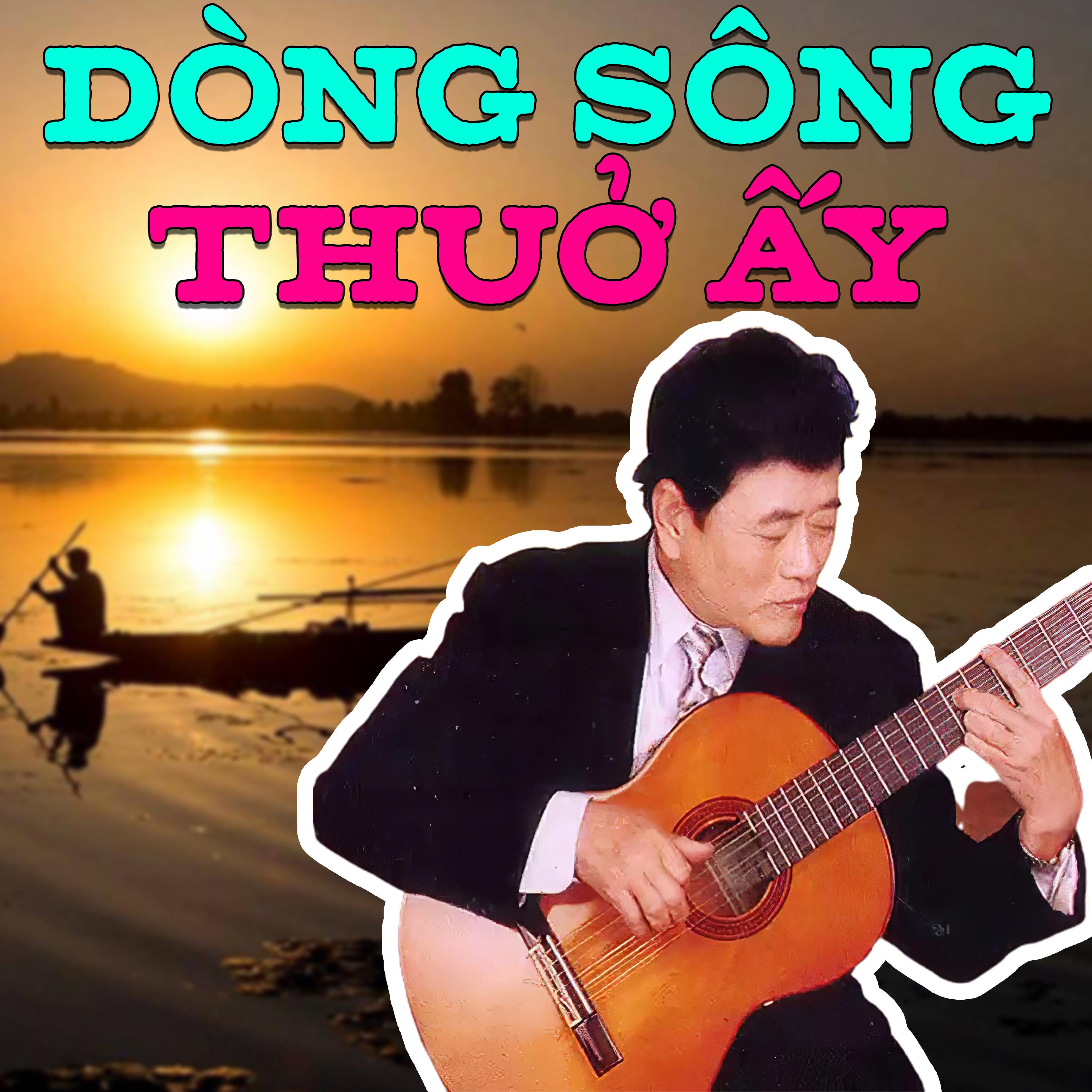 CD - Dòng sông thuở ấy