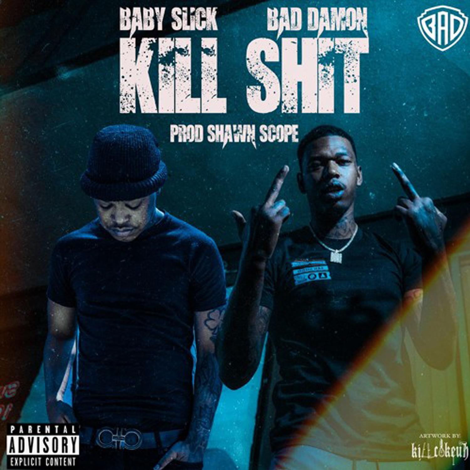 Kill **** (feat. BadDamon)