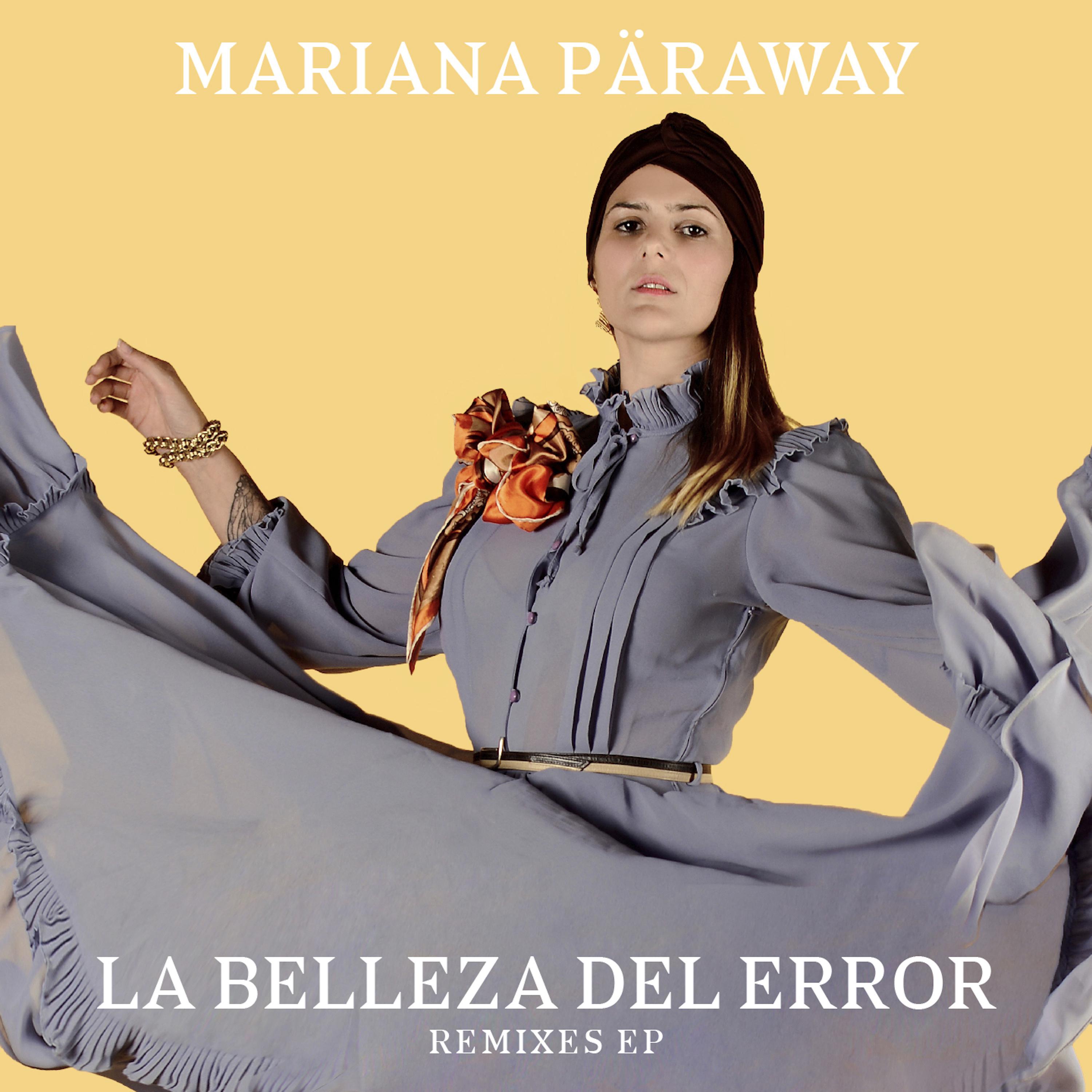 La Belleza del Error (Remixes)