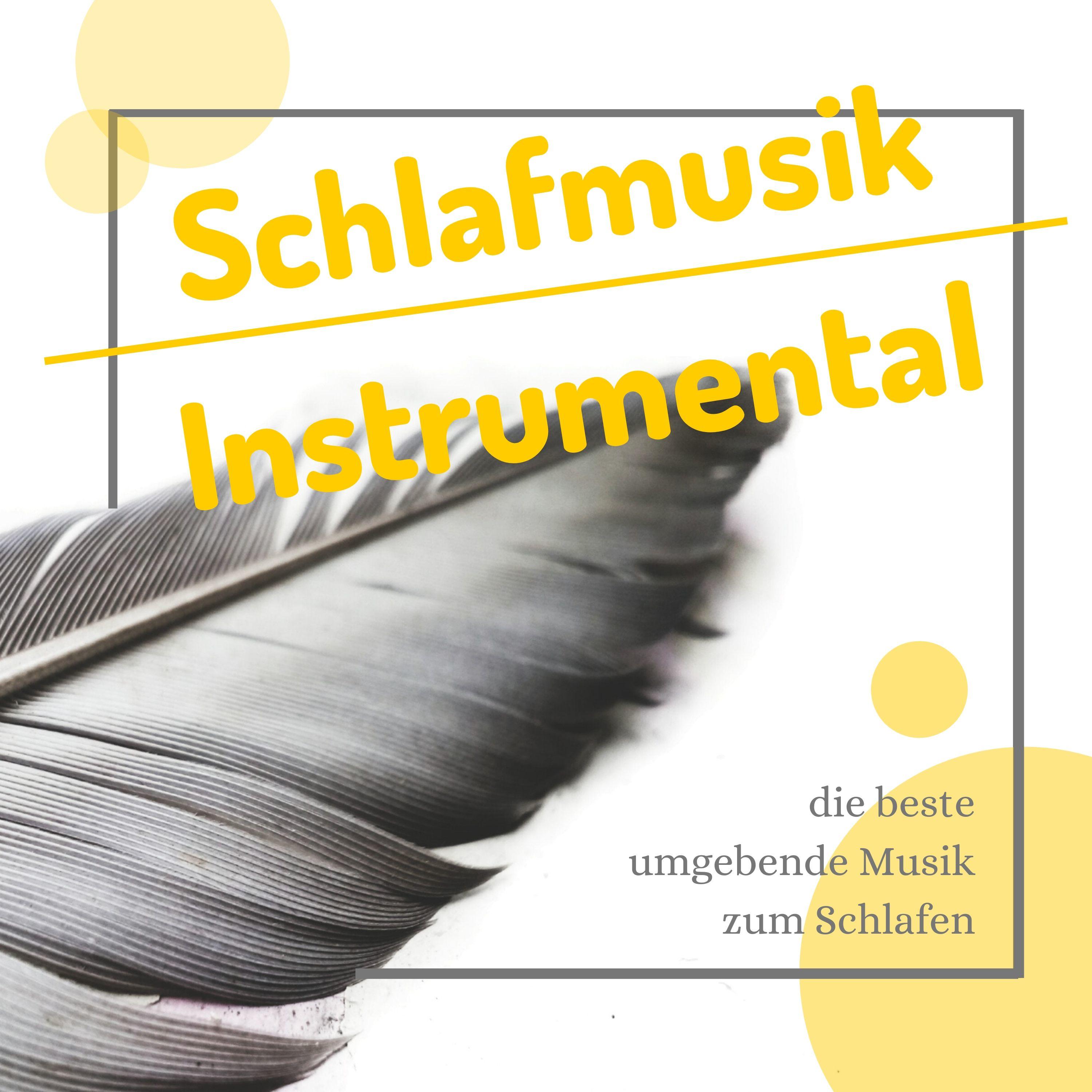 Schlafmusik Instrumental