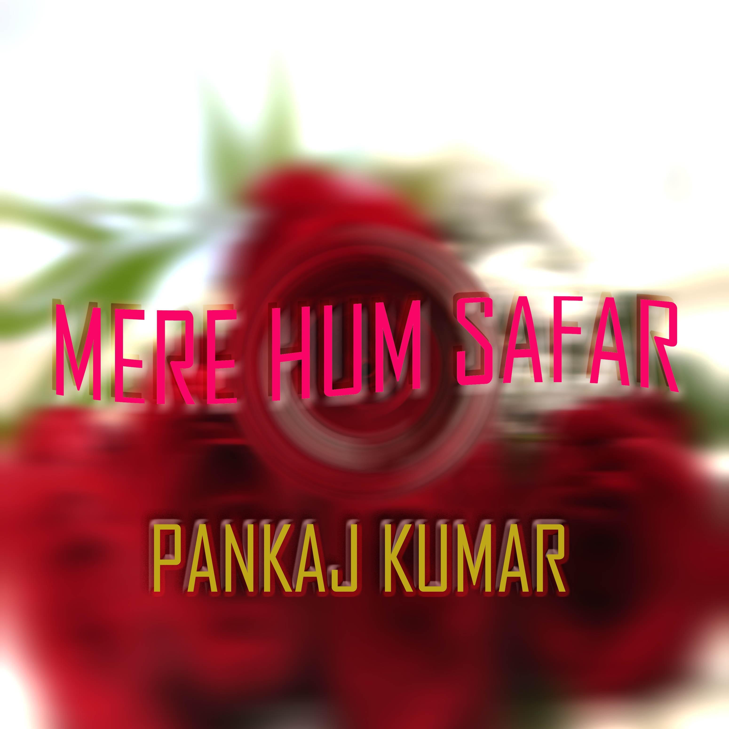 Mere Hum Safar