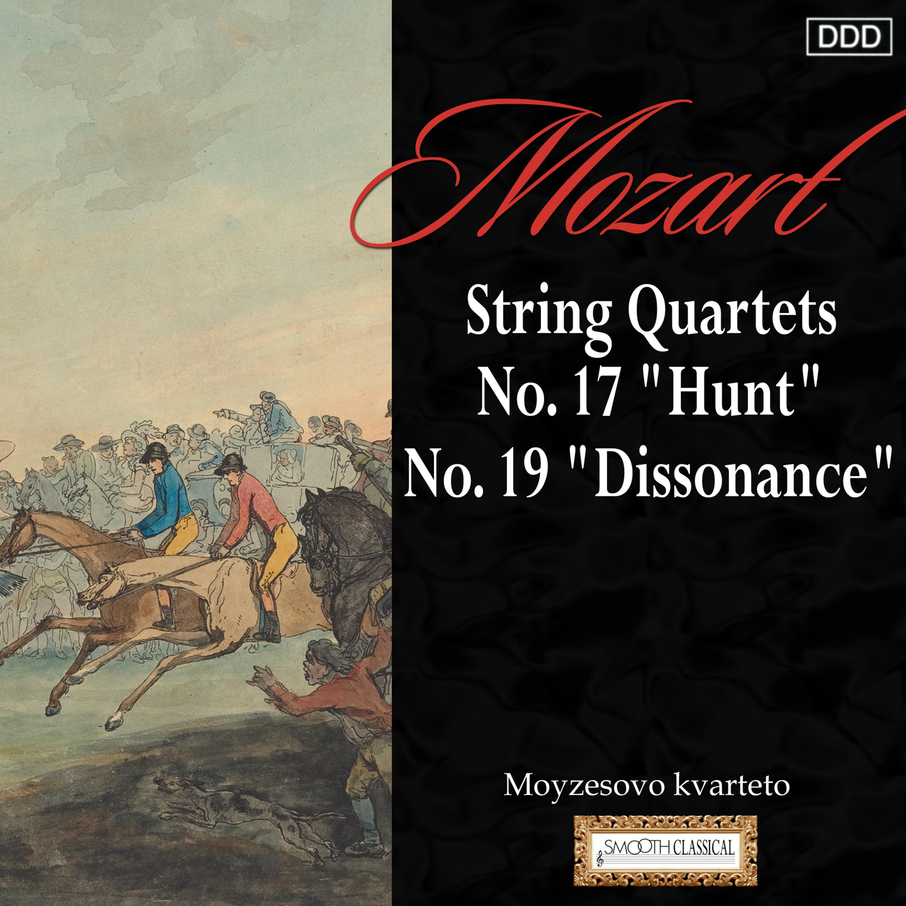 String Quartet No. 17 in B-Flat Major, K. 458 "Hunt": IV. Allegro assai