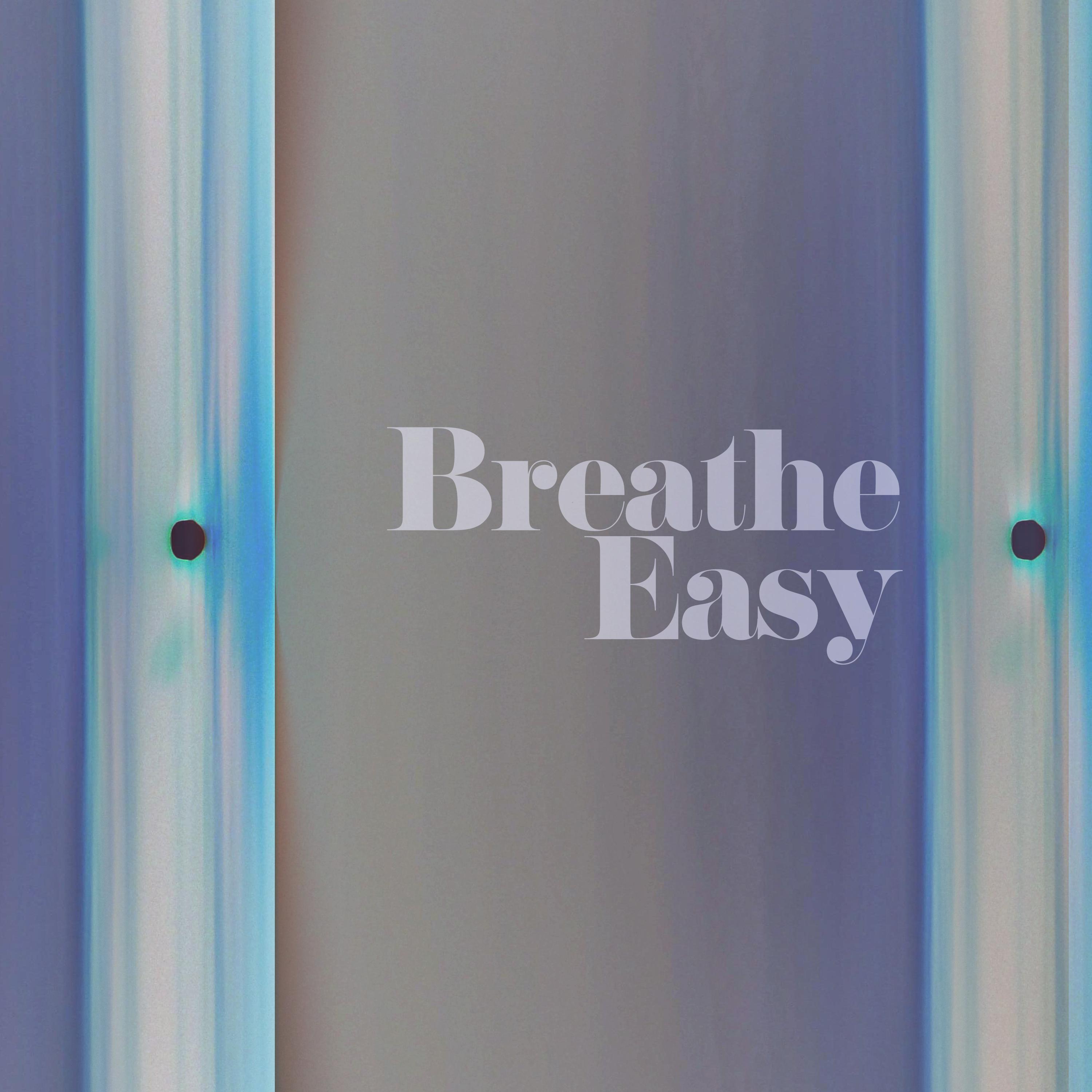 Breathe Easy