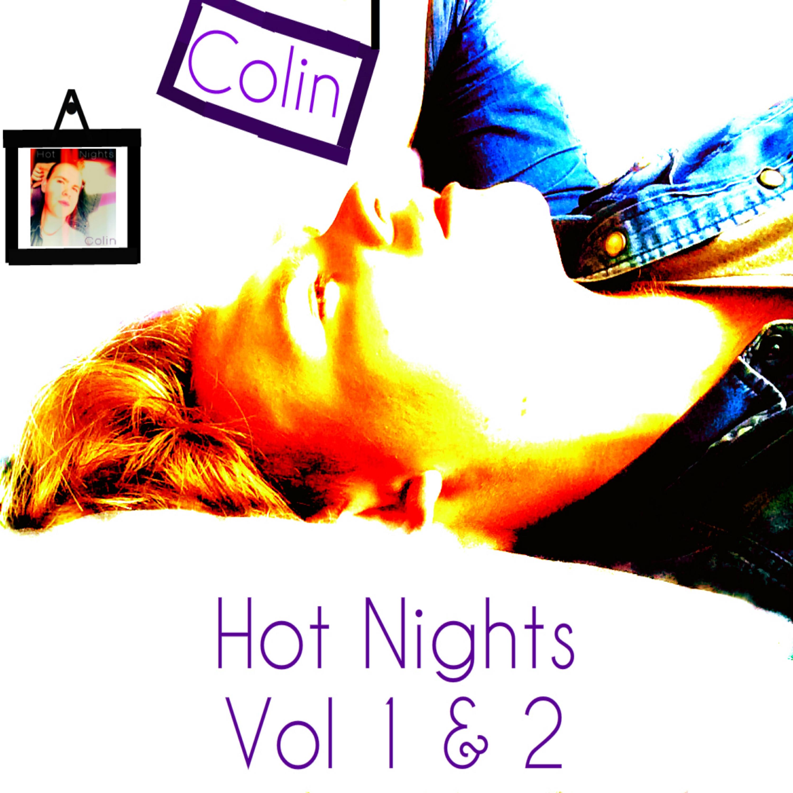 Hot Nights, Vol. 1 & 2