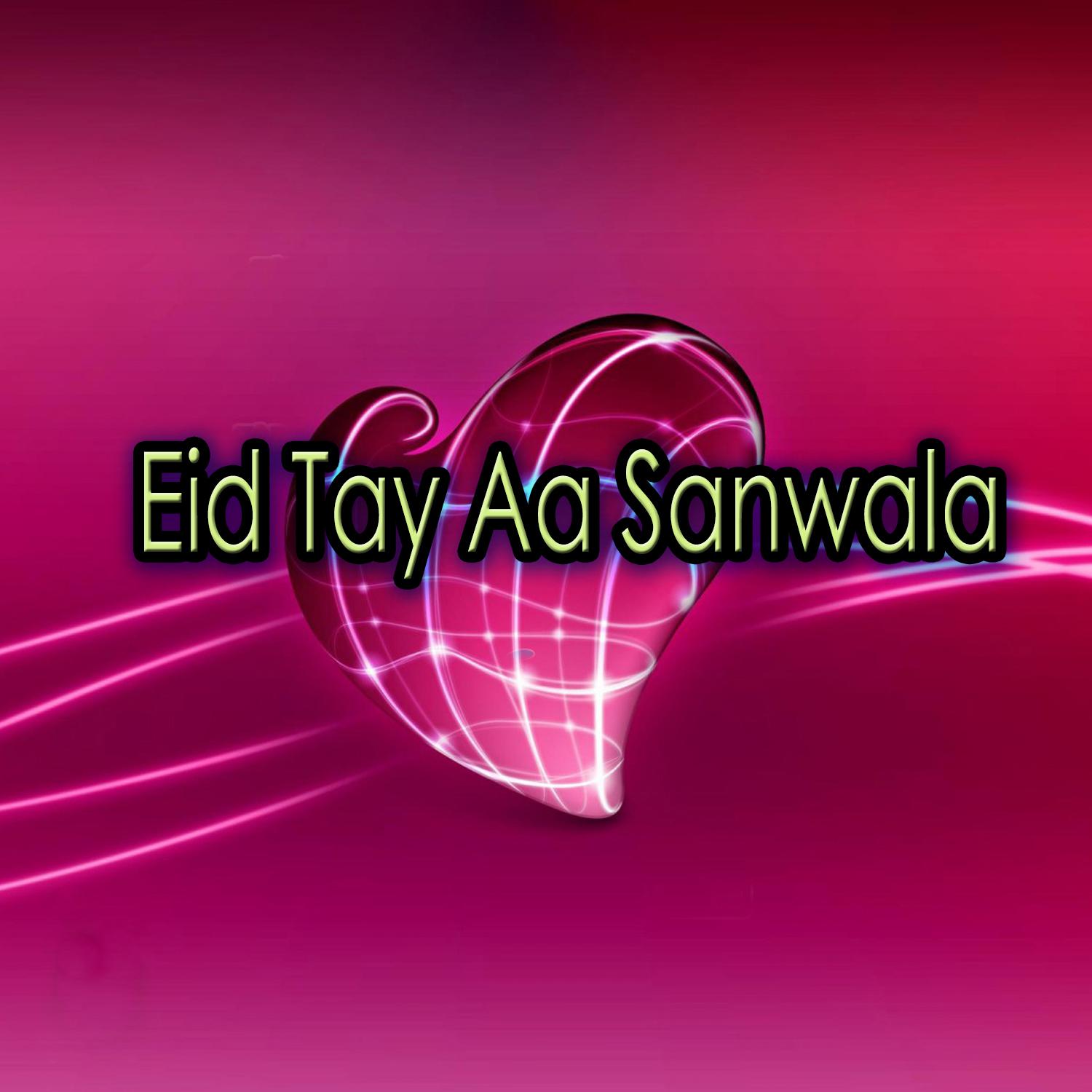 Rohilan Wali Eid Tay A