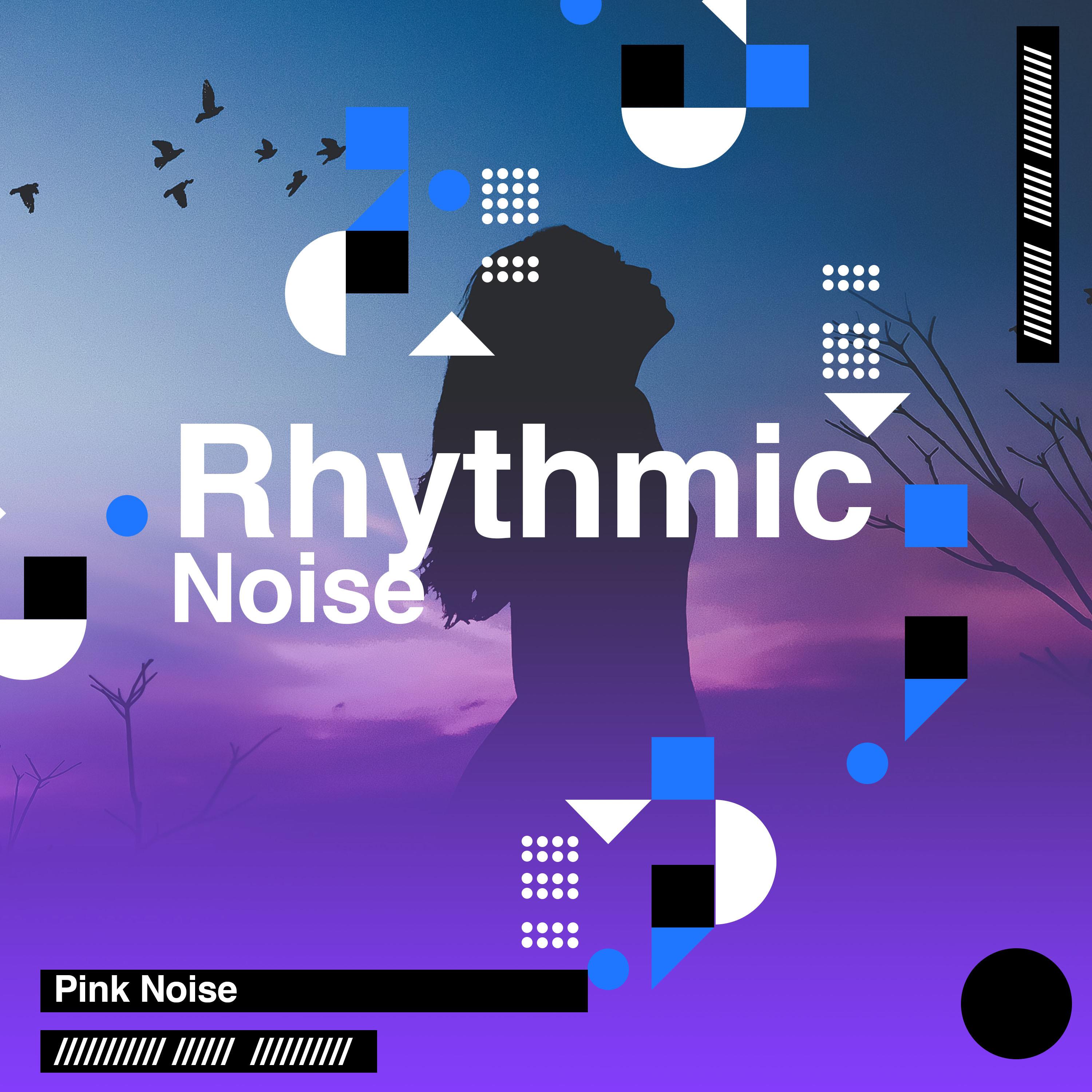 Rhythmic Noise