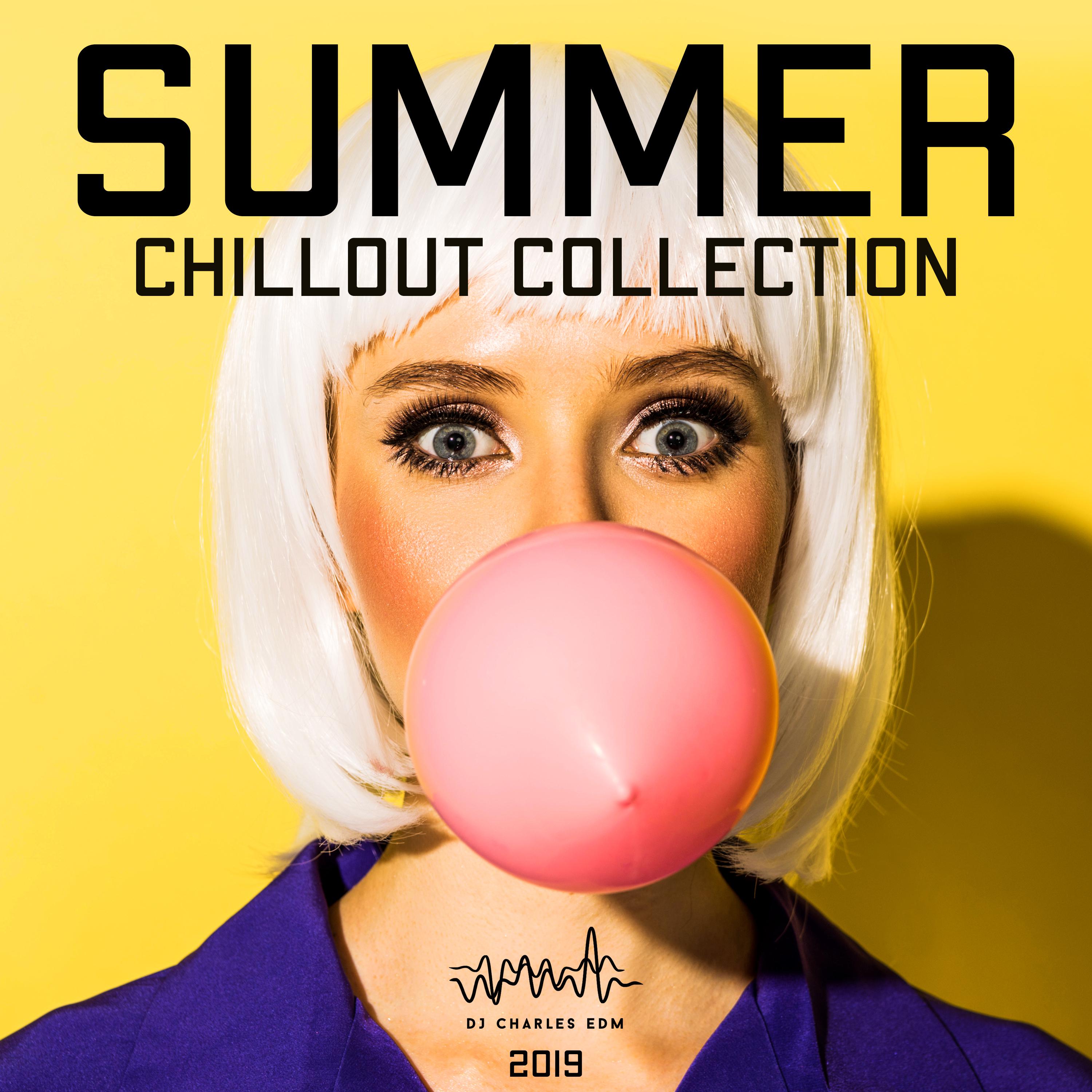 2019 Summer Chillout Collection (Top 100, Ibiza Beach Party, Luxury Balearic Cafe, Buddha Lounge del Mar)