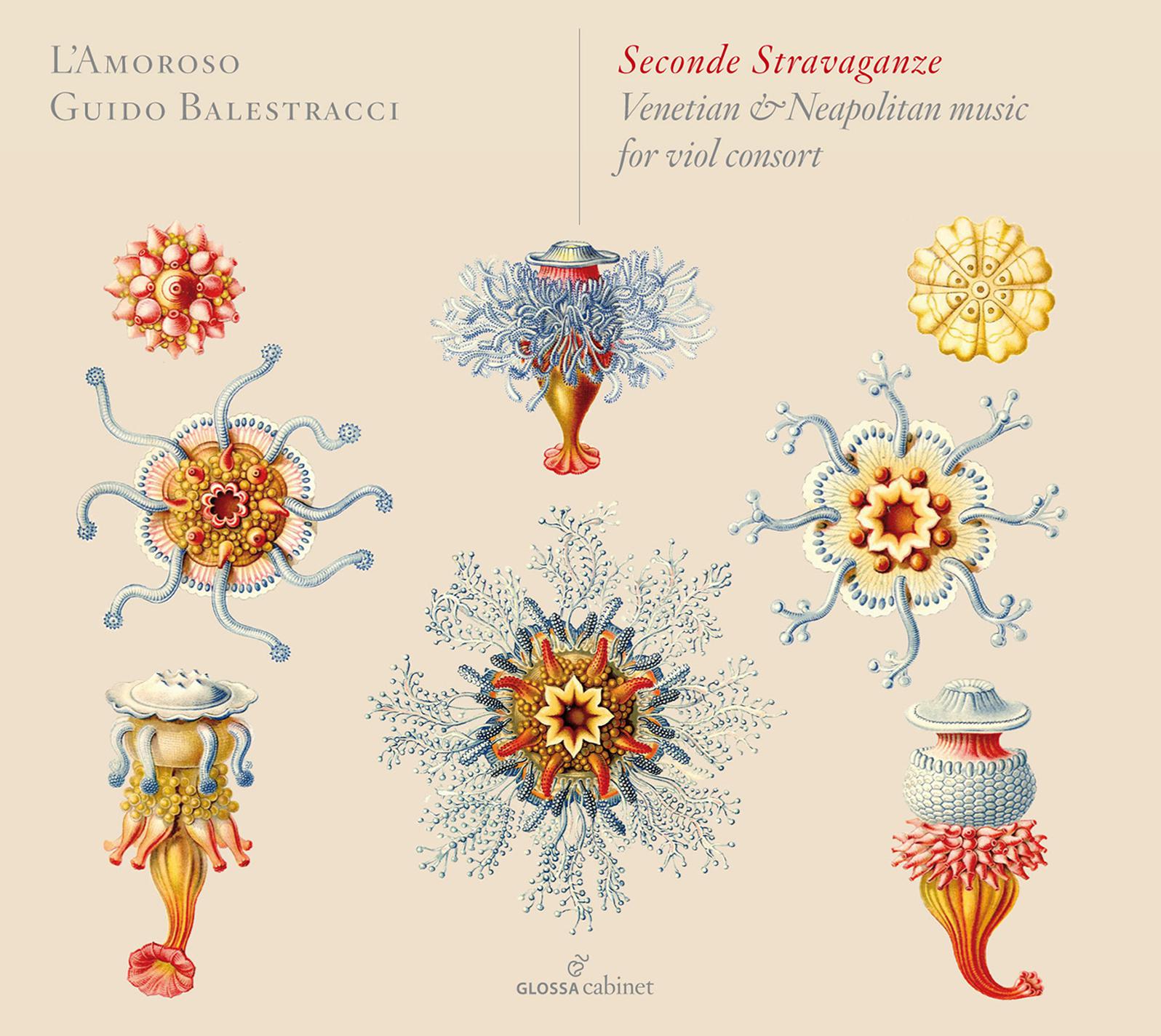 Seconde Stravaganze: Venetian & Neapolitan Music for Viol Consort