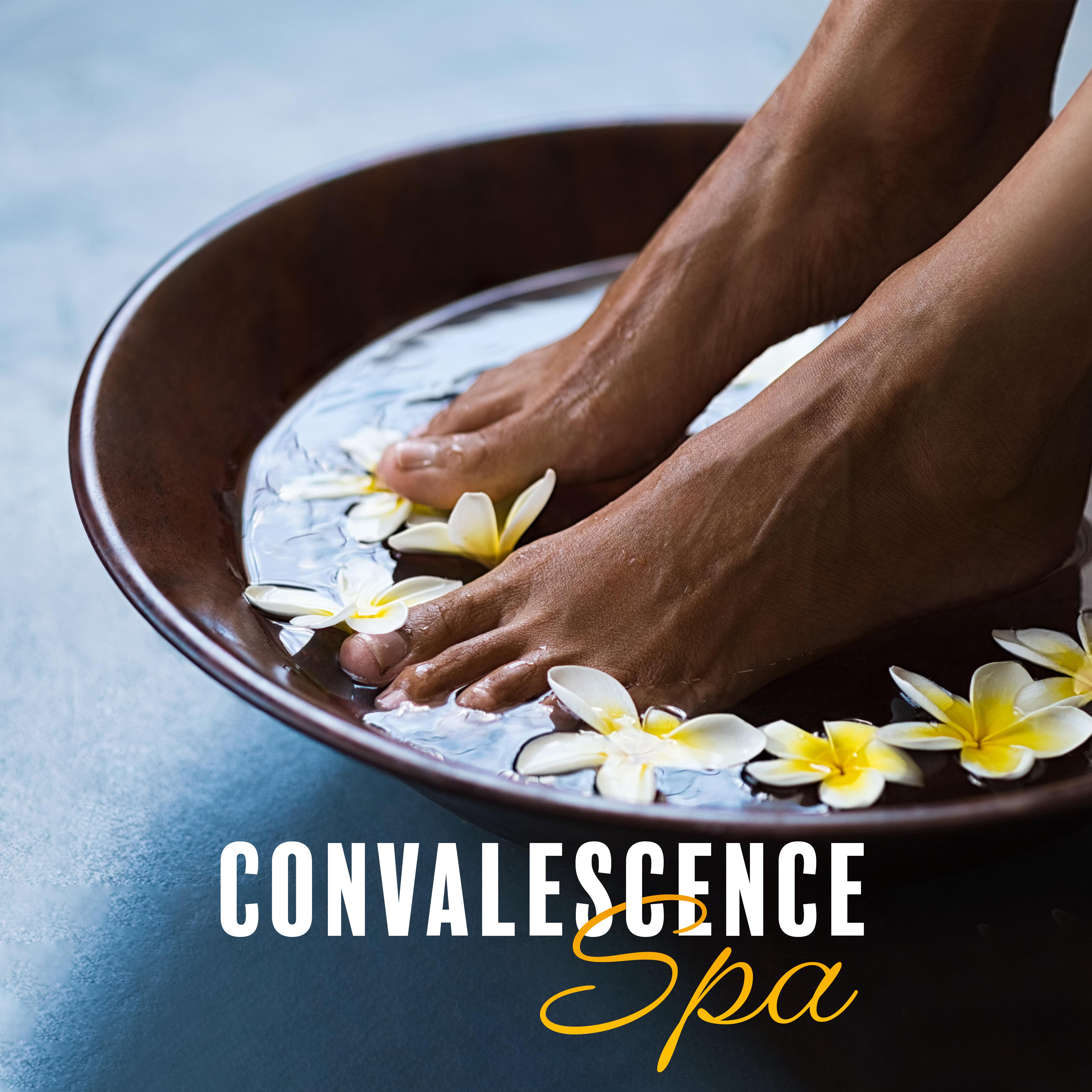 Convalescence Spa: Background Music for Spa Treatments such as Massages, Baths, Rejuvenating, Beauty and Relaxation Treatments, and Many More