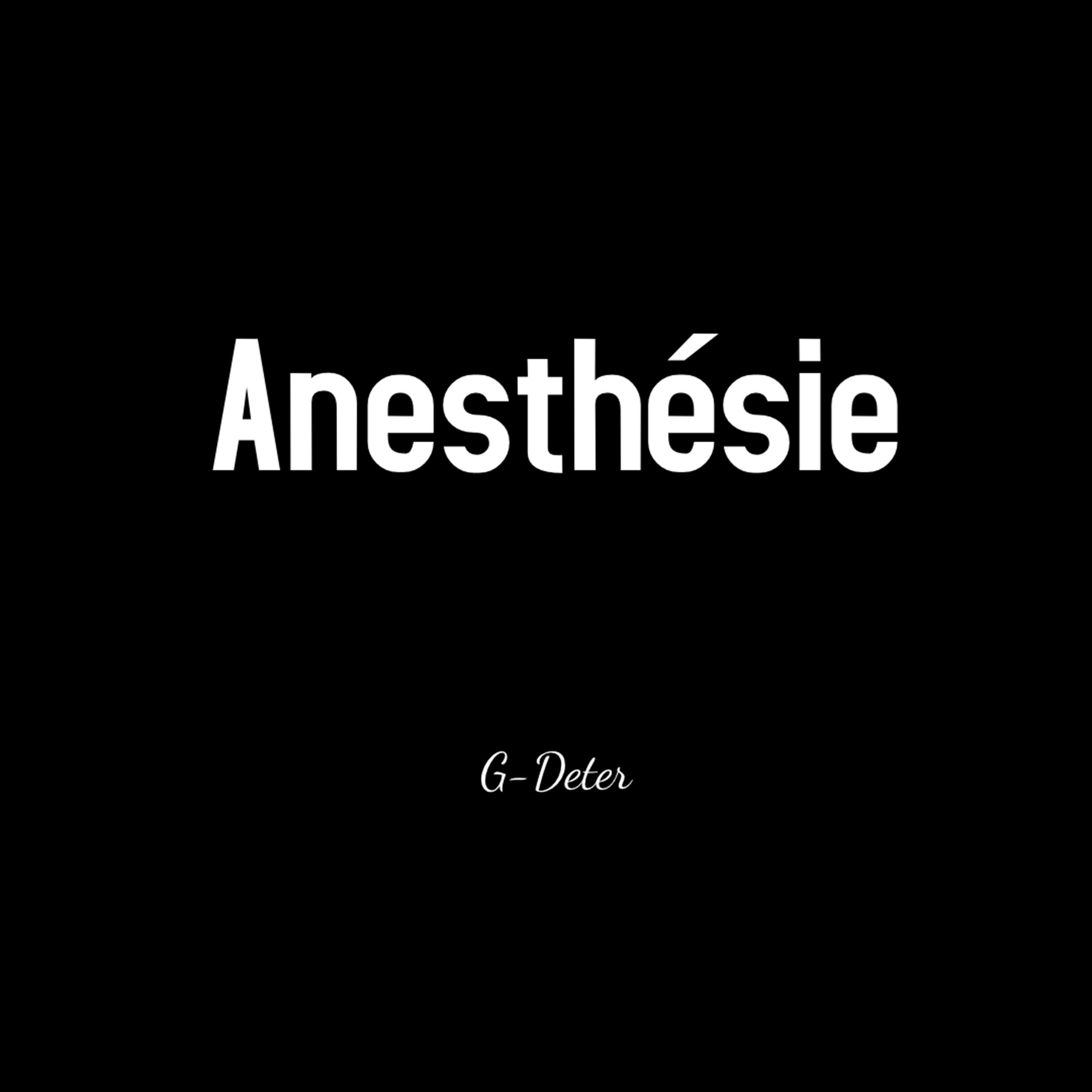 Anesthésie