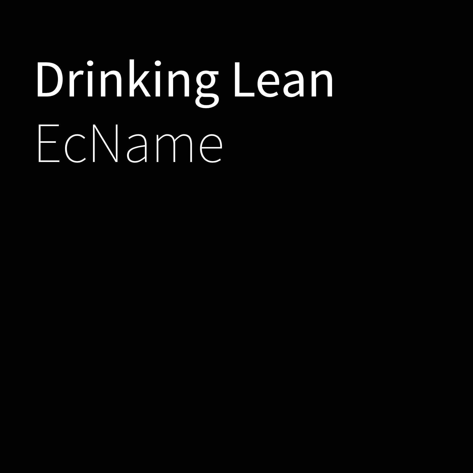 Drinking Lean