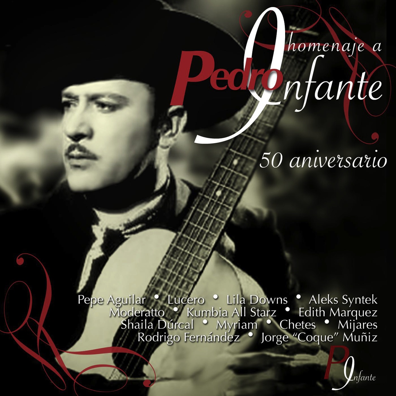 Homenaje a Pedro Infante - 50 Aniversario
