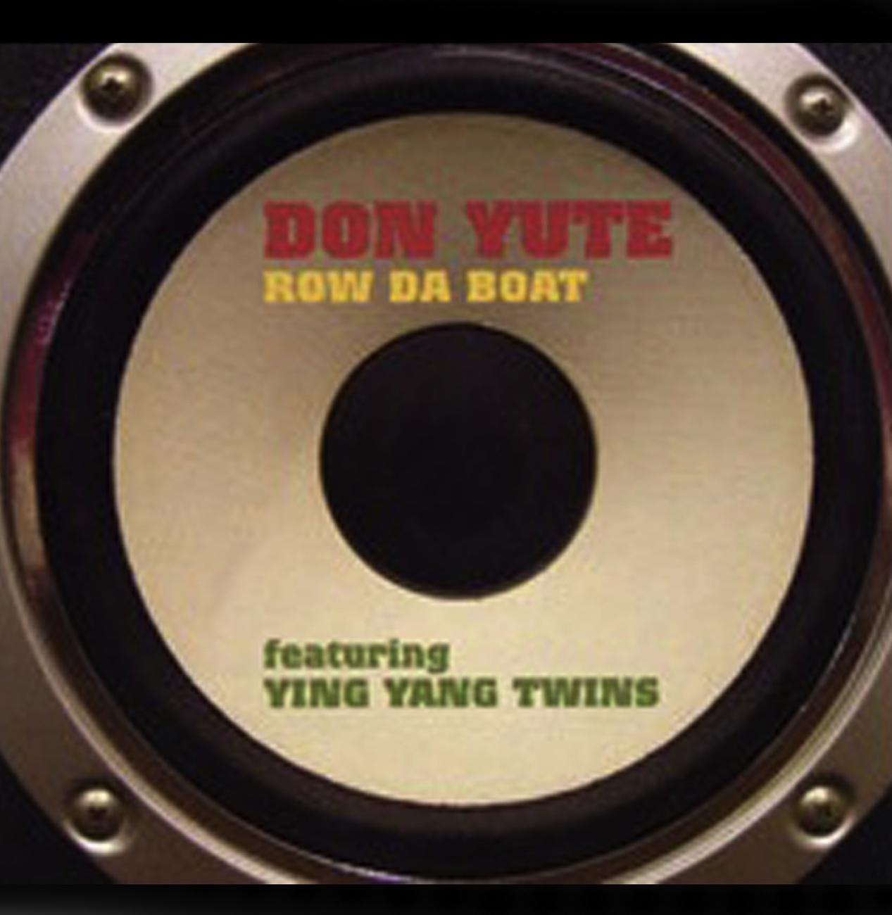 Row Da Boat (Edited Version) (Feat. Ying Yang Twins)