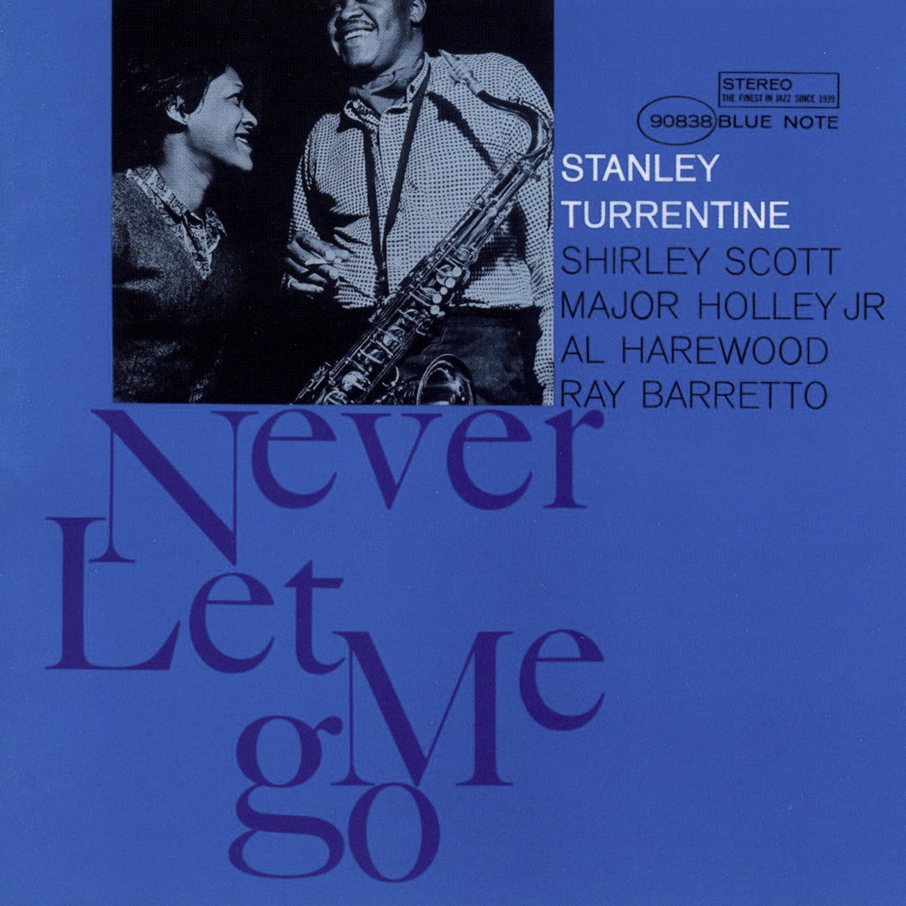 Never Let Me Go (The Rudy Van Gelder Edition)