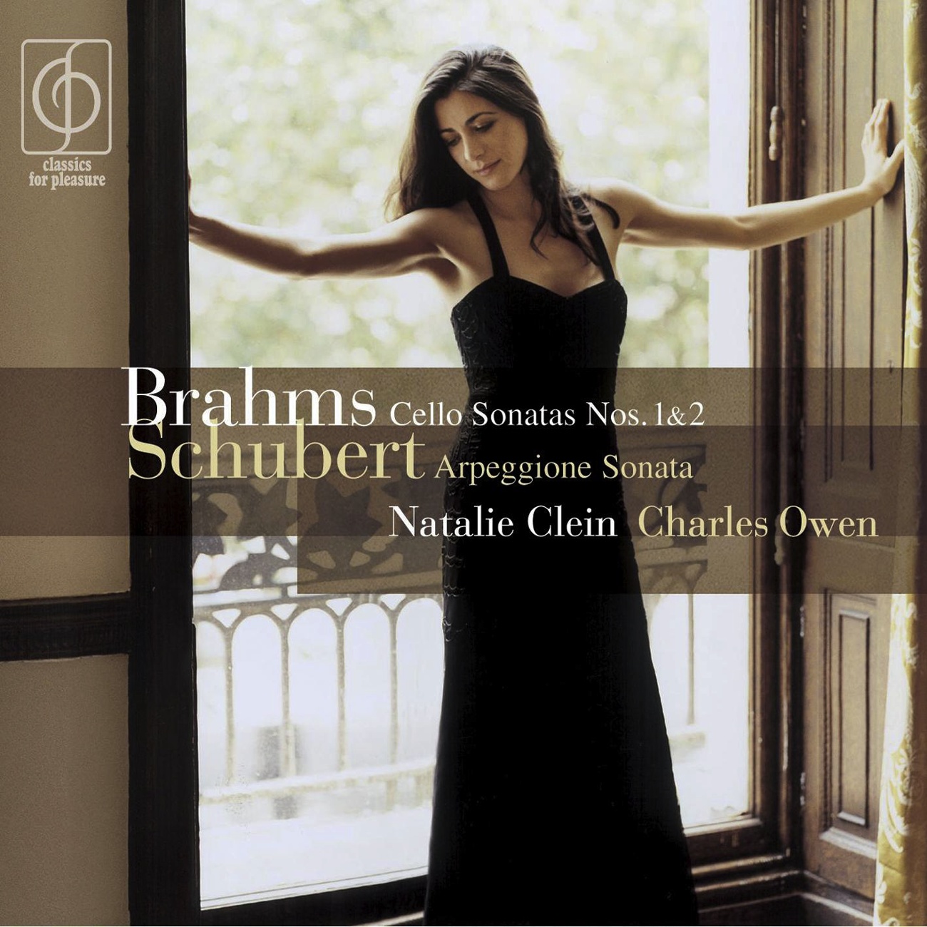 Brahms: Cello Sonatas . Schubert: Arpeggione Sonata