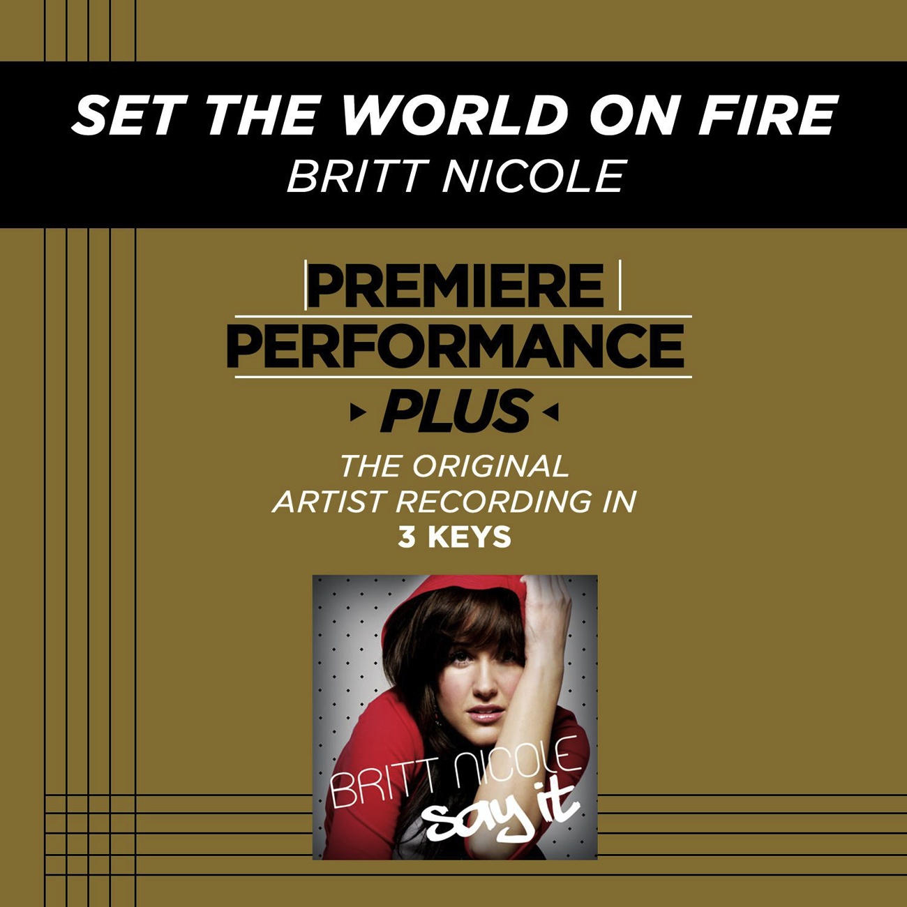 Set The World On Fire (Medium Key Performance Track With Background Vocals)