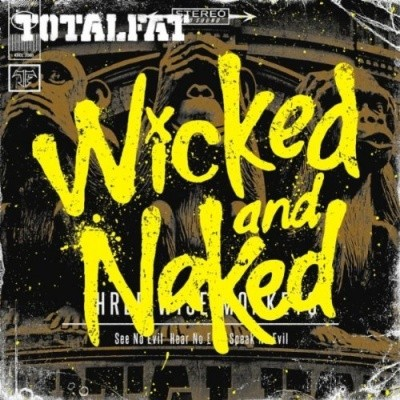 Wicked and Naked