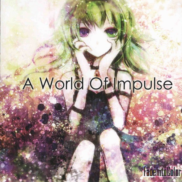 A World Of Impulse