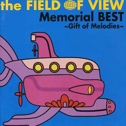 the FIELD OF VIEW Memorial BEST ~Gift of Melodies~