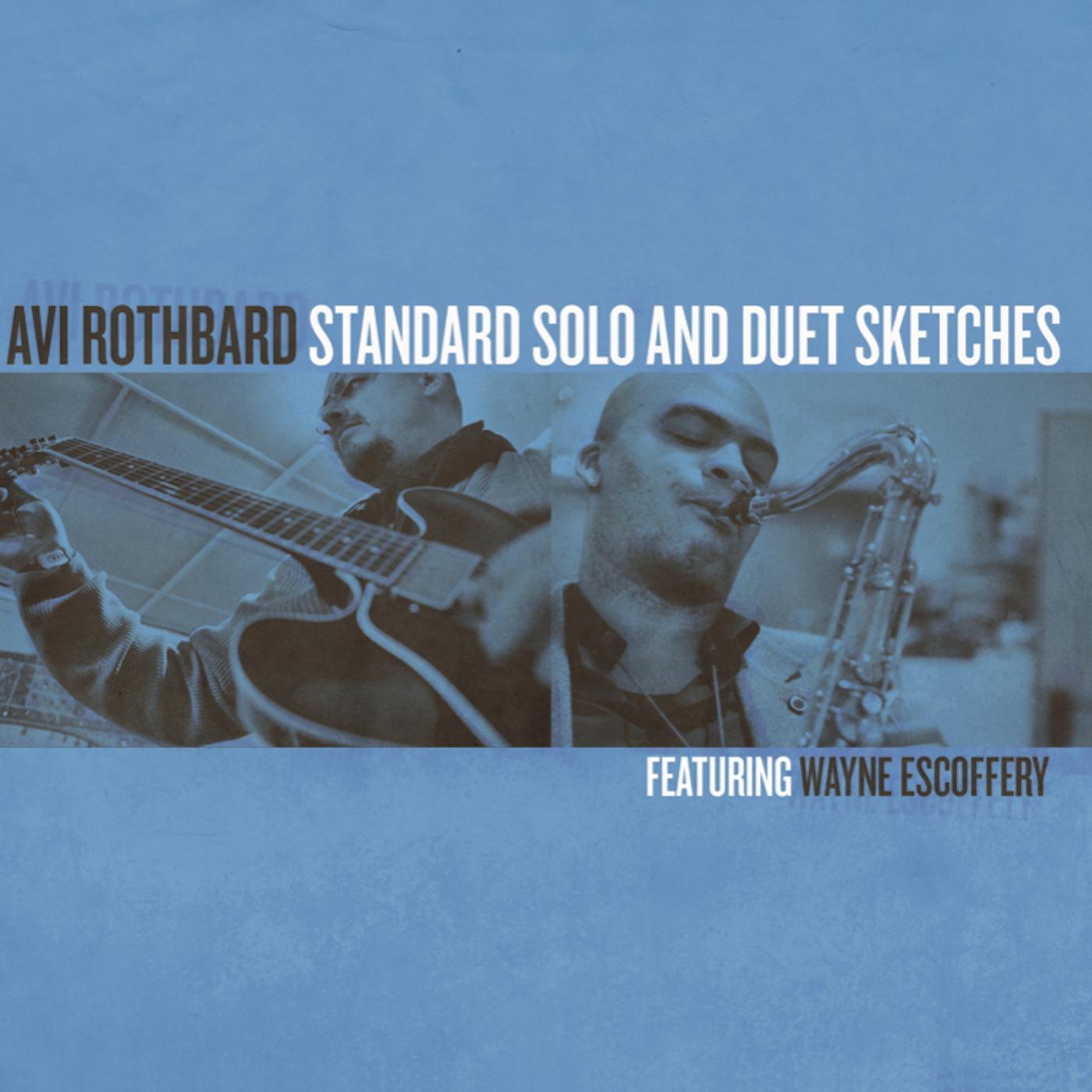 Standard Solo and Duet Sketches (feat. Wayne Escoffery)