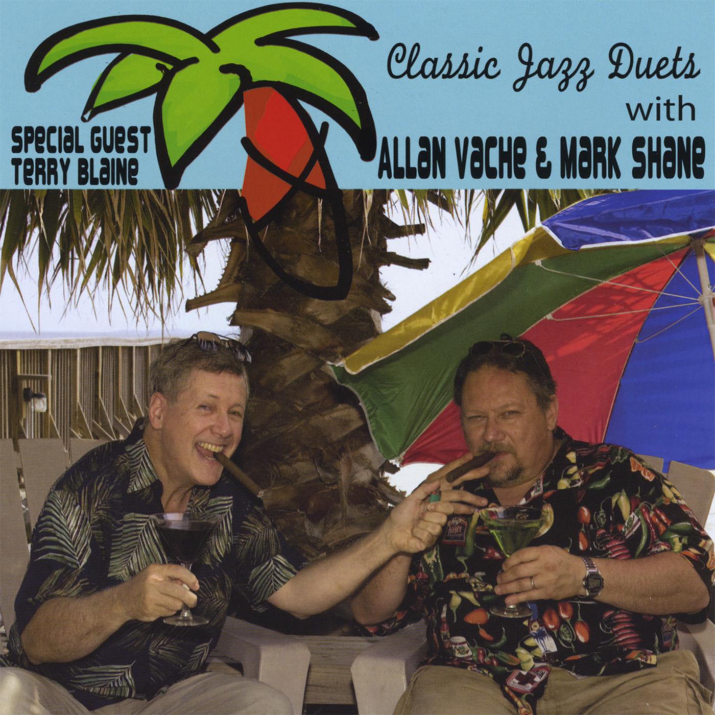 Classic Jazz Duets With Allan Vache and Mark Shane with Special Guest Terry Blaine