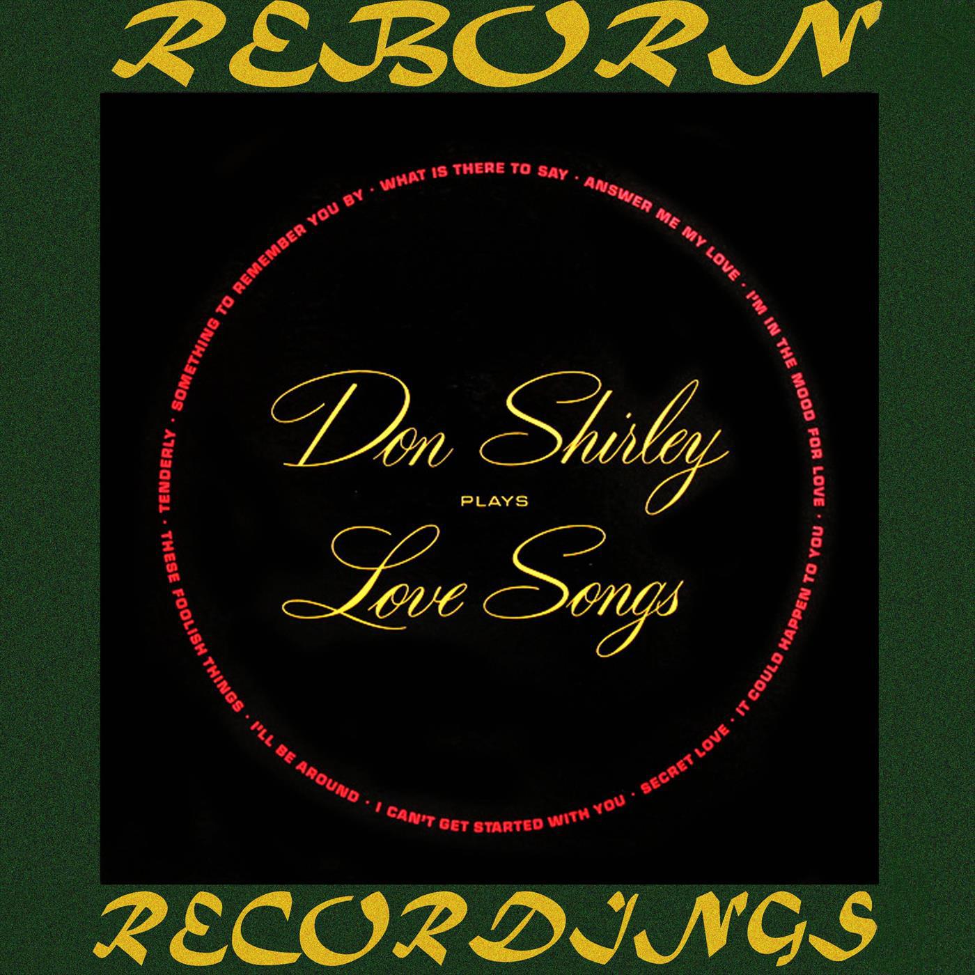 Don Shirley Plays Love Songs (HD Remastered)