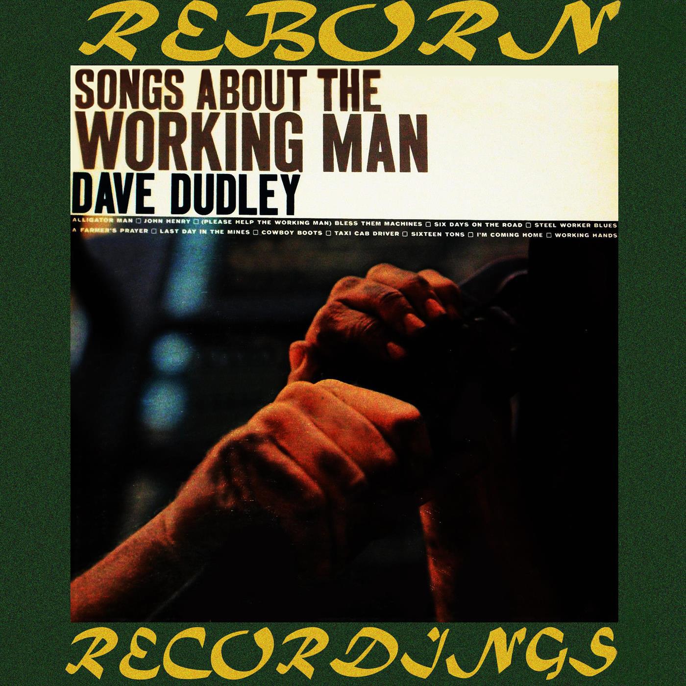 Songs About the Working Man (HD Remastered)