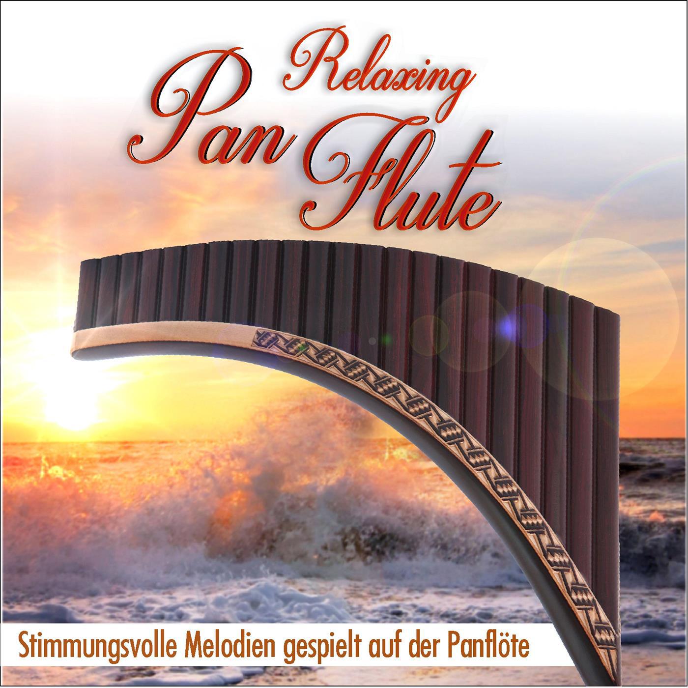 Relaxing Pan Flute, Stimmungsvolle Melodien gespielt auf der Panflöte