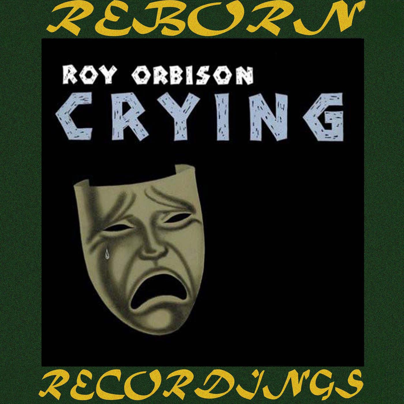 Crying (HD Remastered)