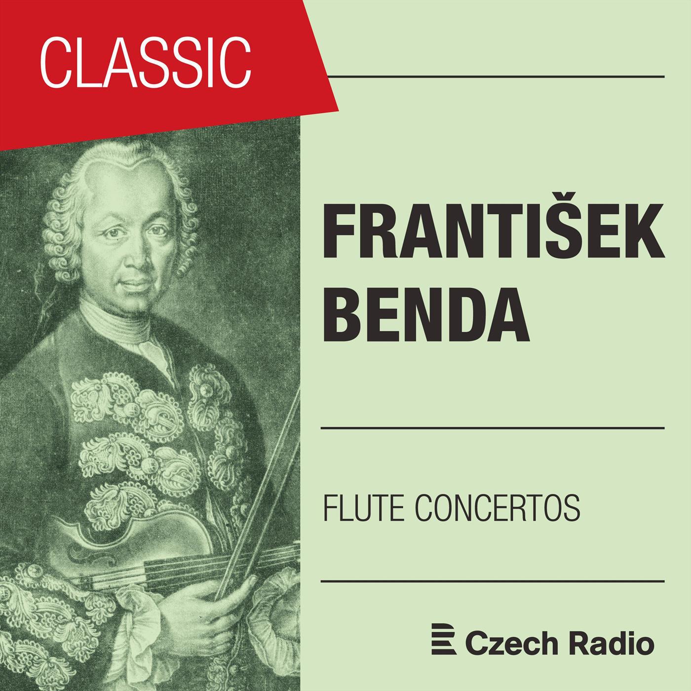 František Benda: Flute Concertos