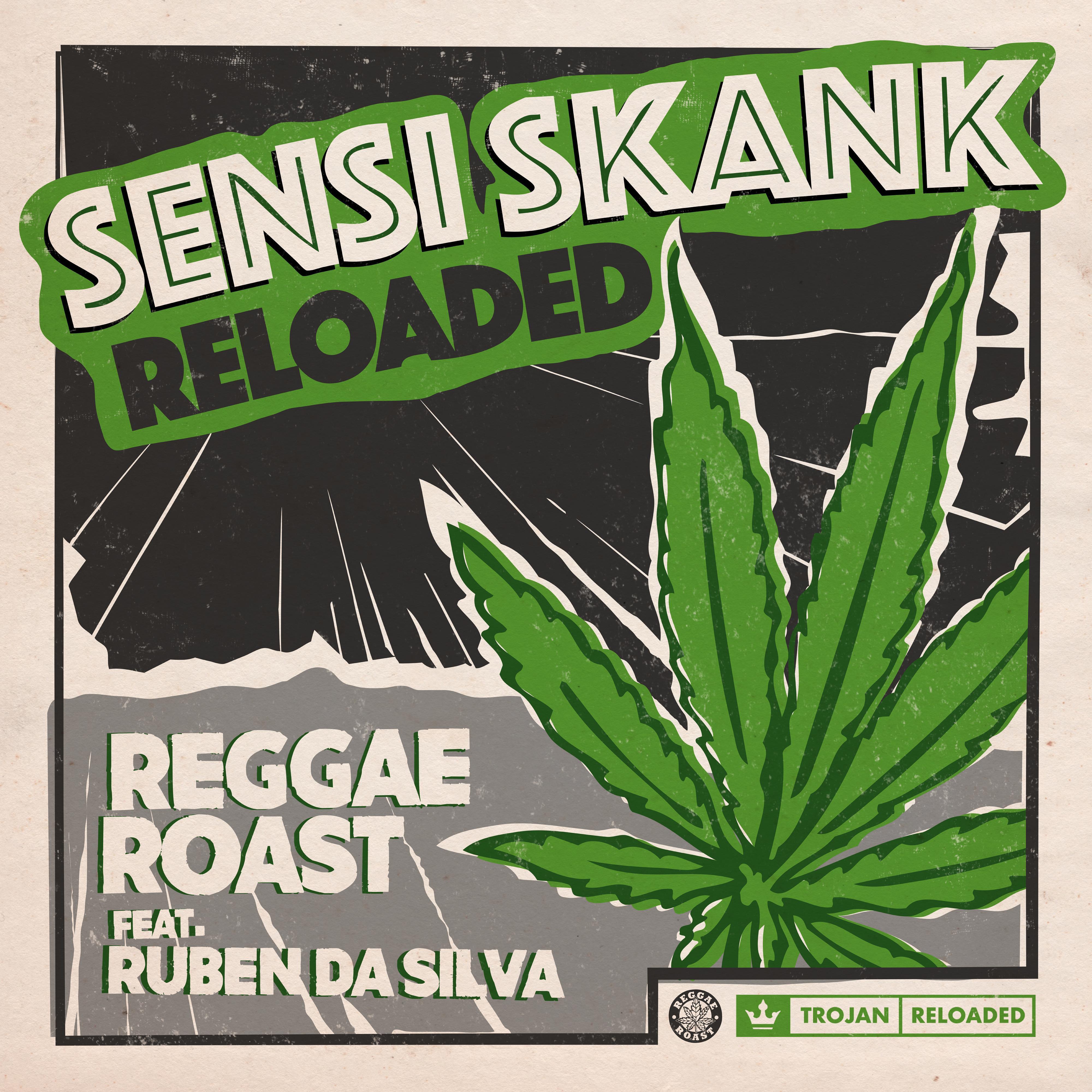 Sensi Skank Reloaded